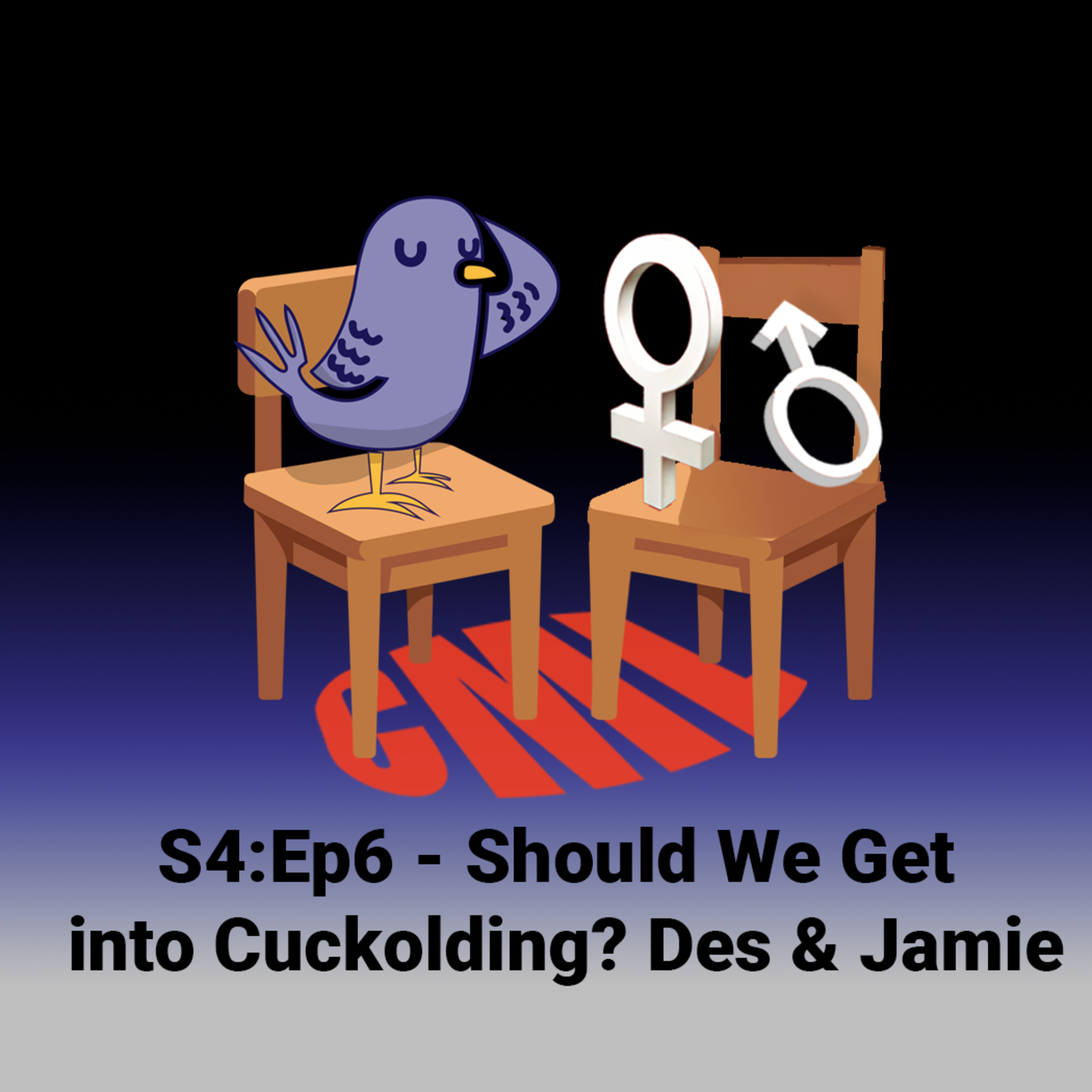 Ep6: Should We Get Into Cuckolding? with Des & Jamie episode artwork