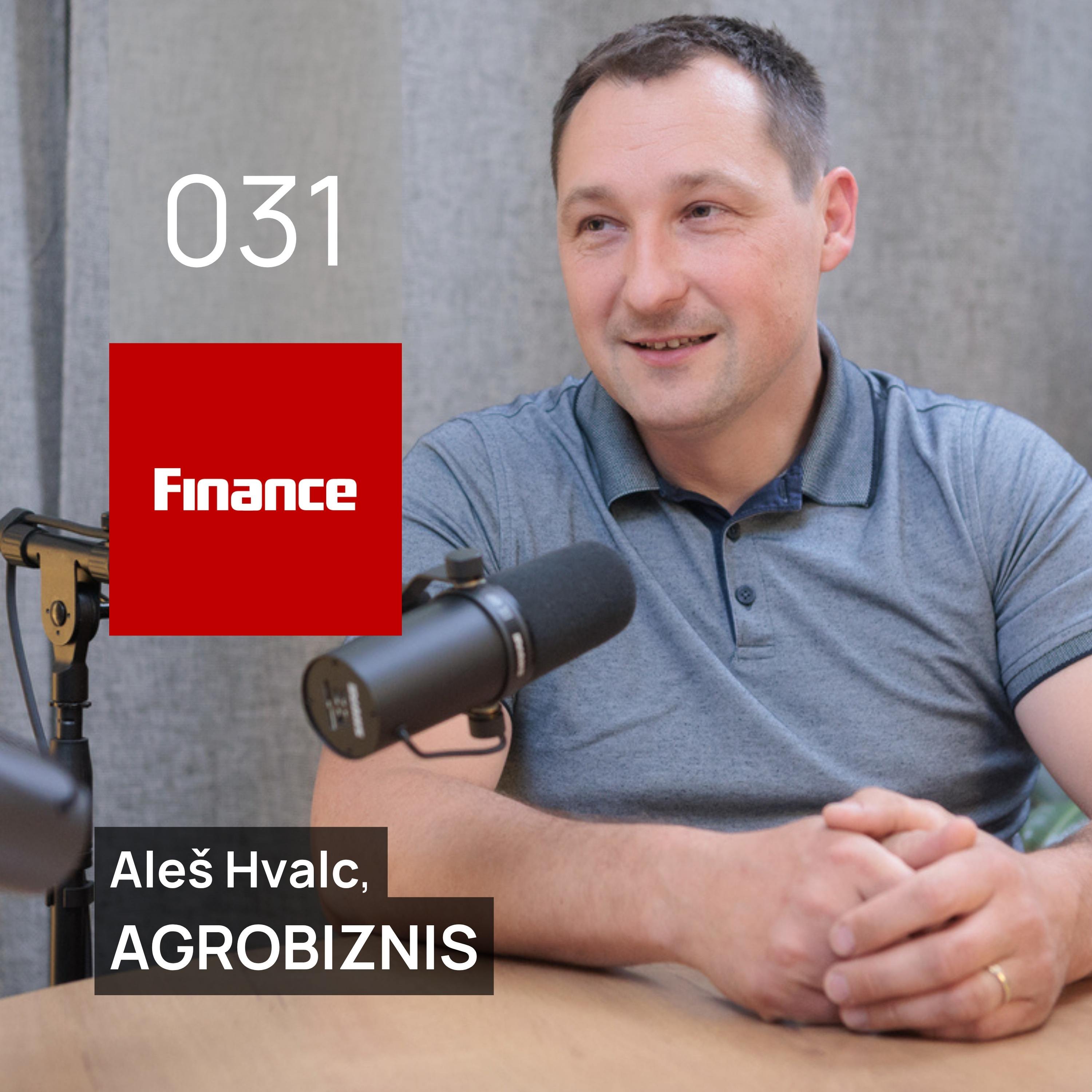 Podkast Finance 031: Agrobiznis - Polovica bruseljskega denarja se na poti do kmeta zgubi (Aleš Hvalc)