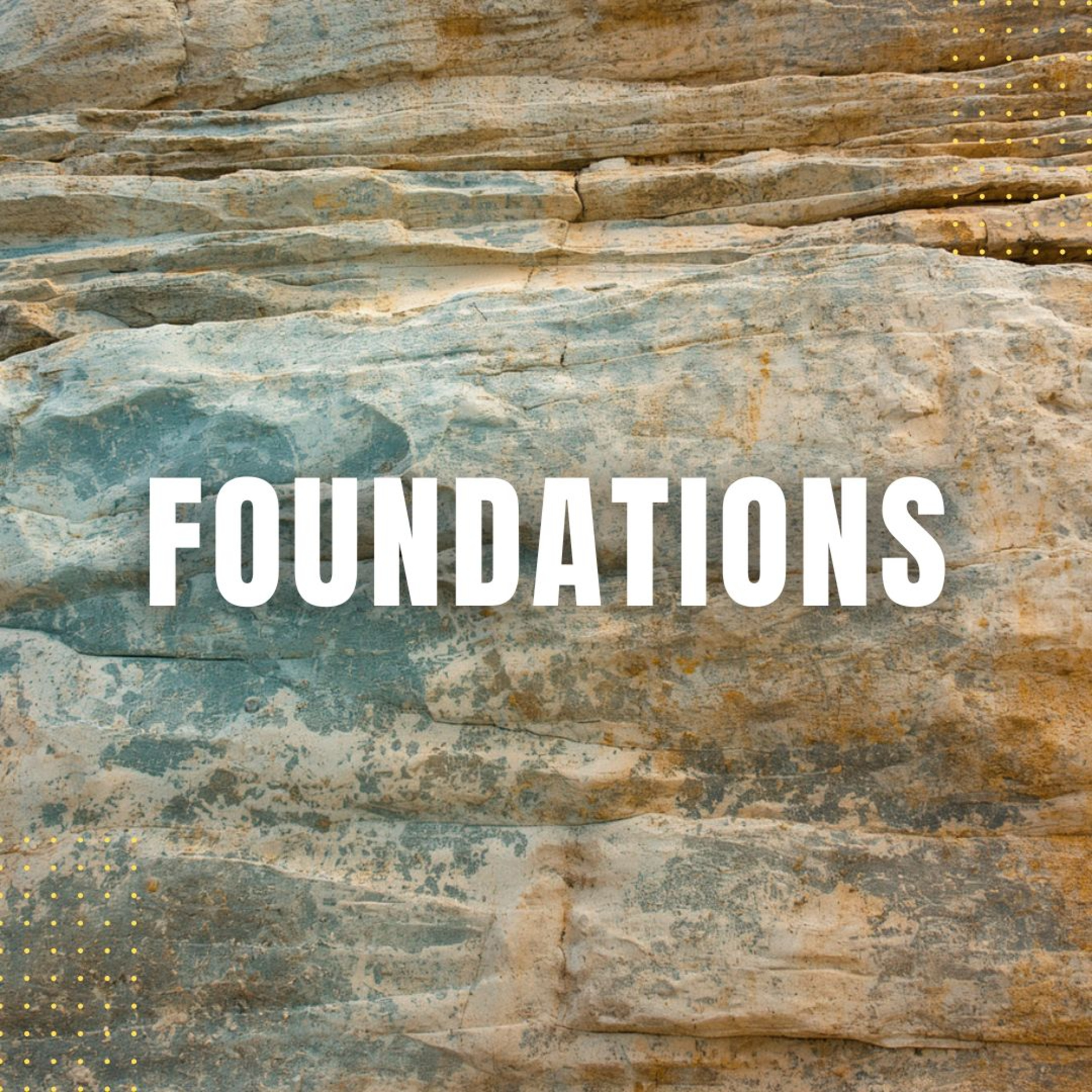 Grace and Surrender / Foundations episode artwork