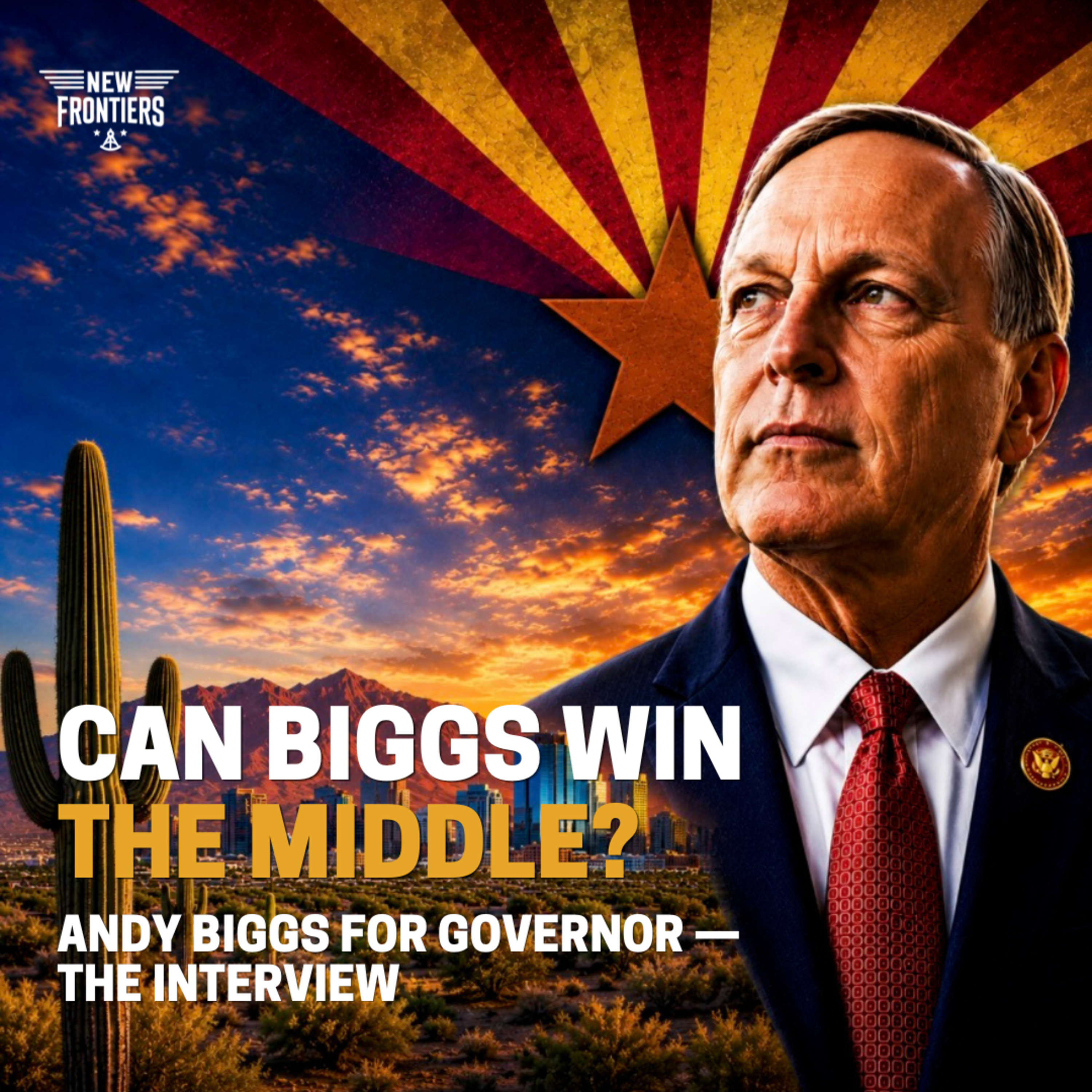 Can Andy Biggs Win Over Arizona’s Independent Voters? episode artwork