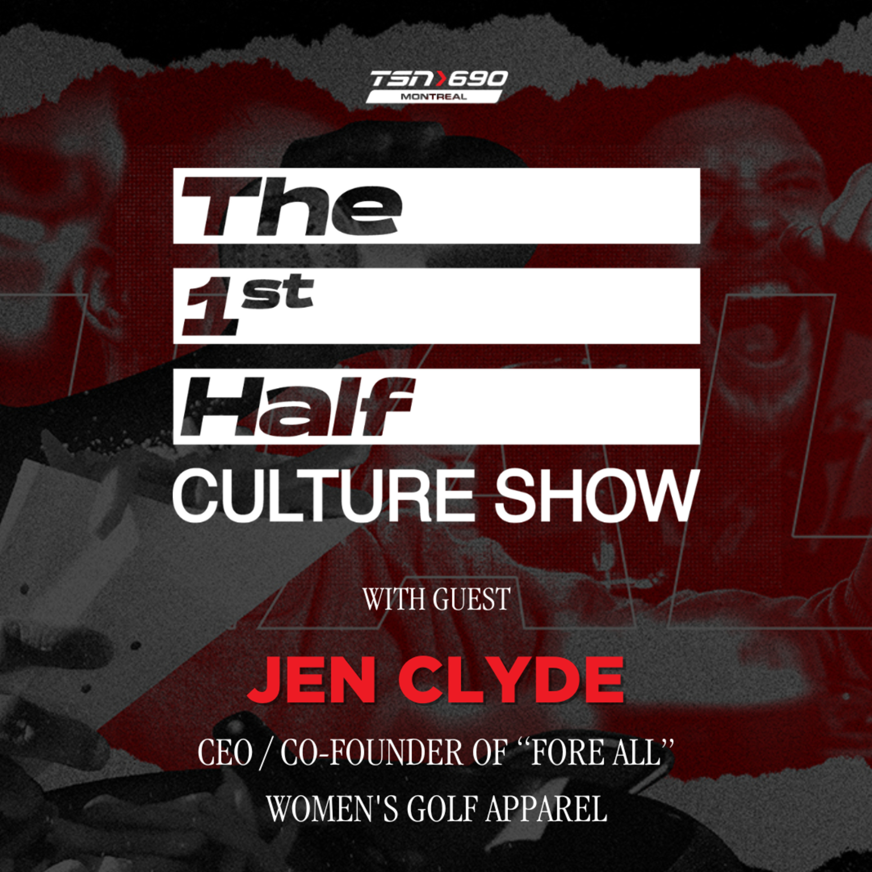 Breaking Barriers: Jen Clyde on Women’s Sports, Fashion & Golf Culture episode artwork
