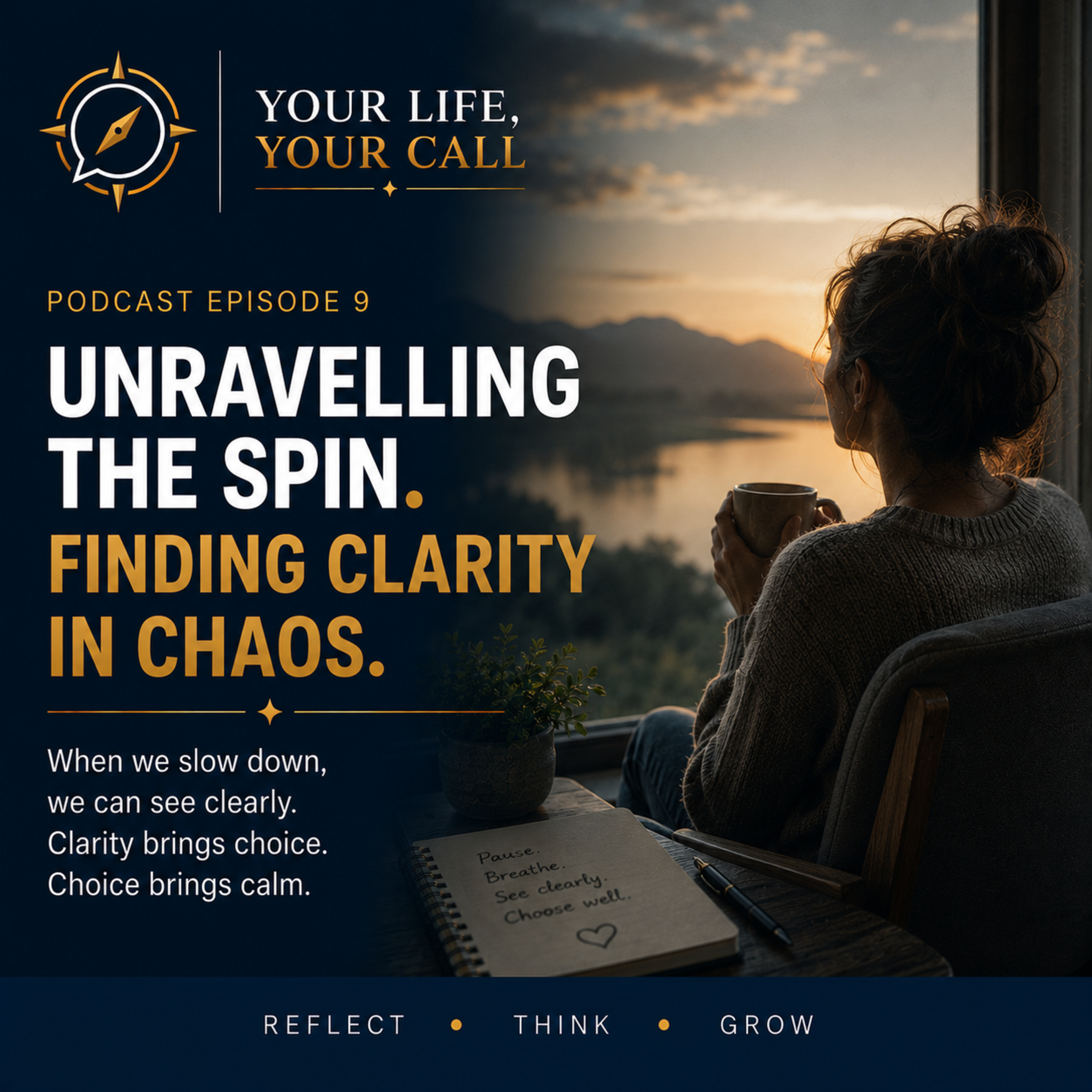Unraveling the Spin: Finding Clarity in Chaos - Ep9 episode artwork