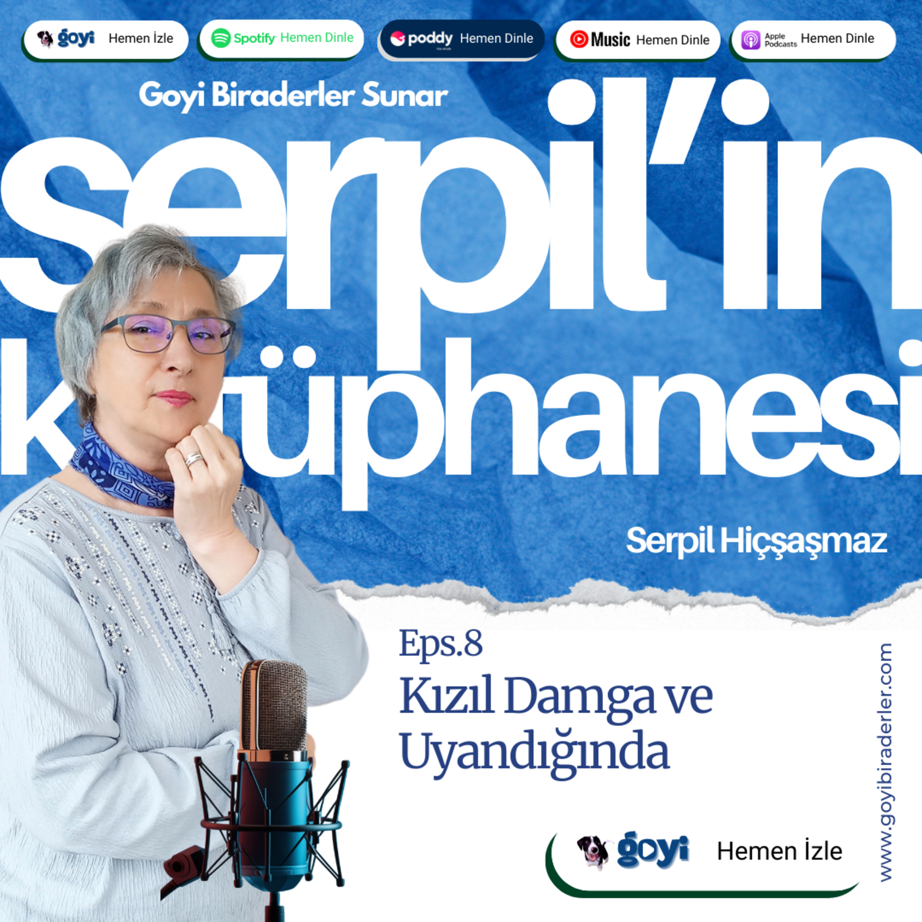 Kızıl Damga ve Uyandığında episode artwork