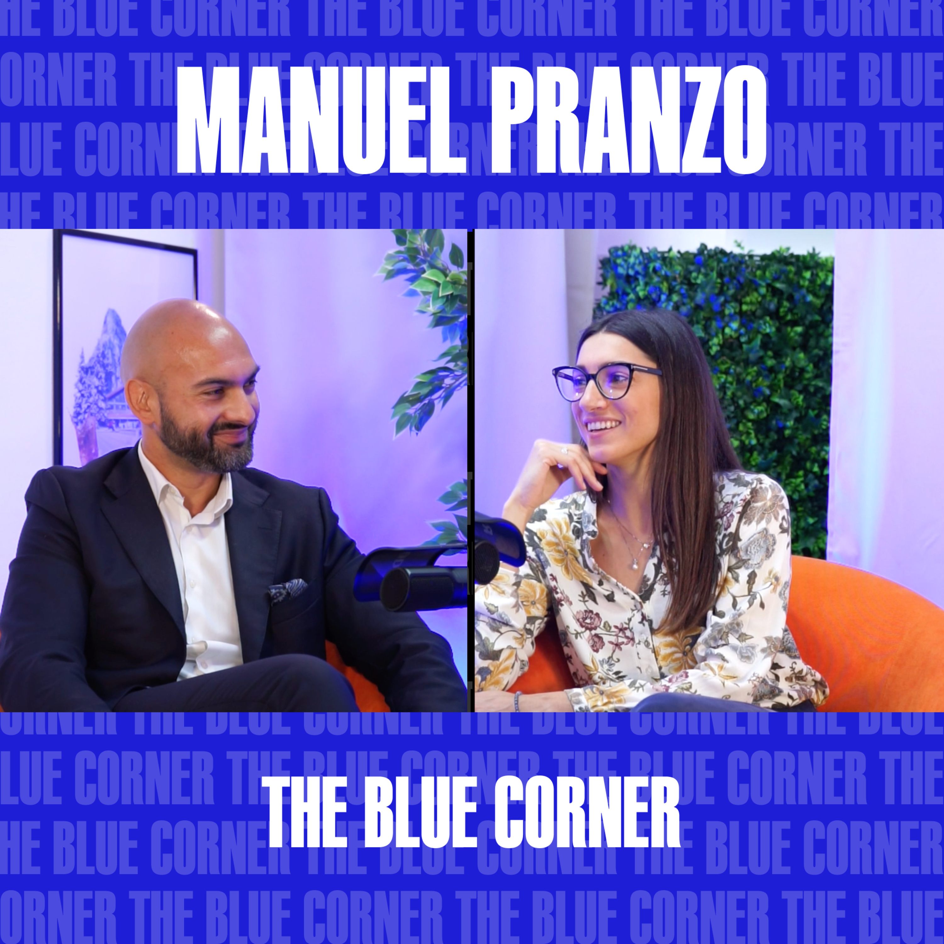 S1:E06 - Il futuro ha nuove prospettive w/Manuel Pranzo Cannavacciuolo Group - The Blue Corner episode artwork