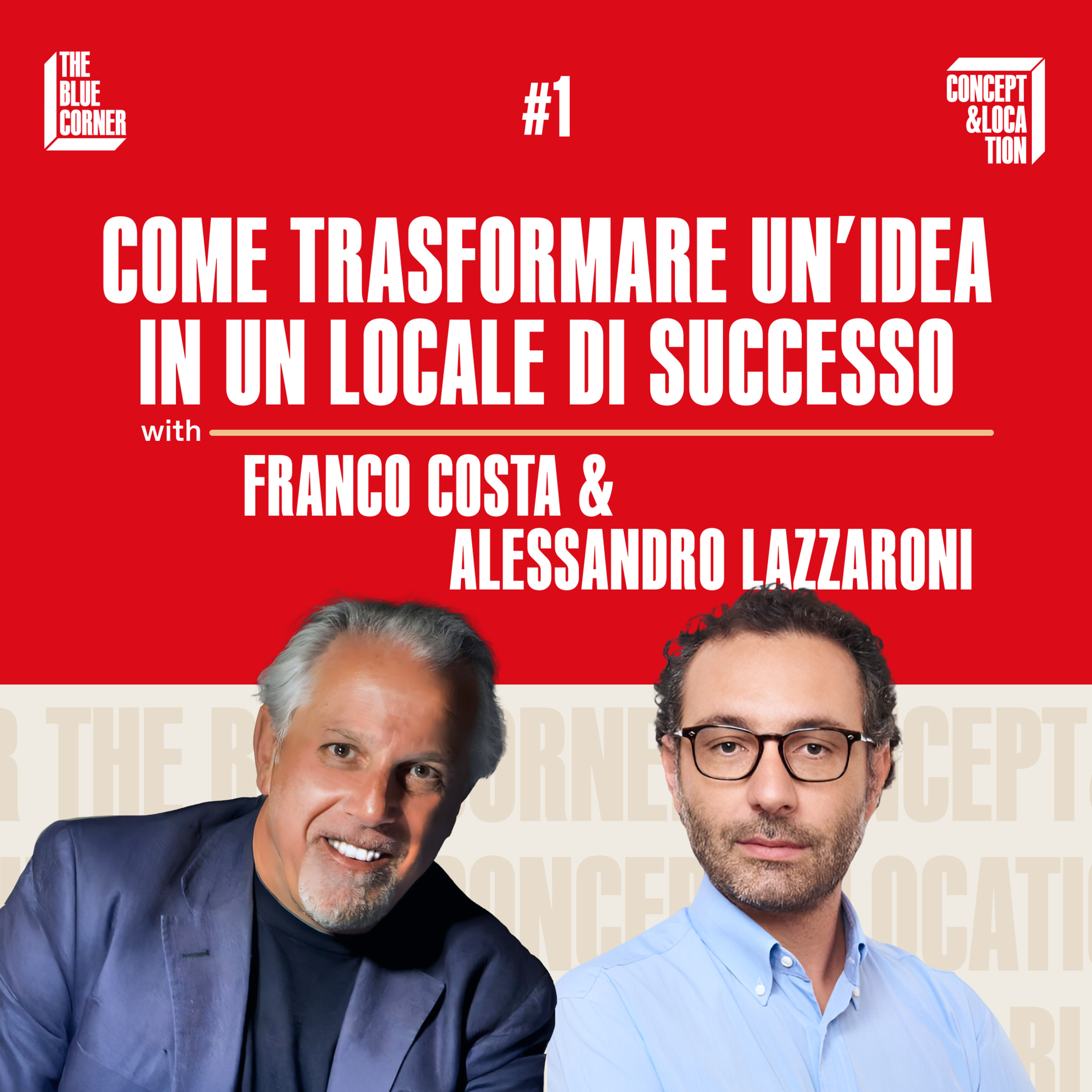TBC Concept & Location #1 - Come si trasforma un'idea in un locale di successo episode artwork