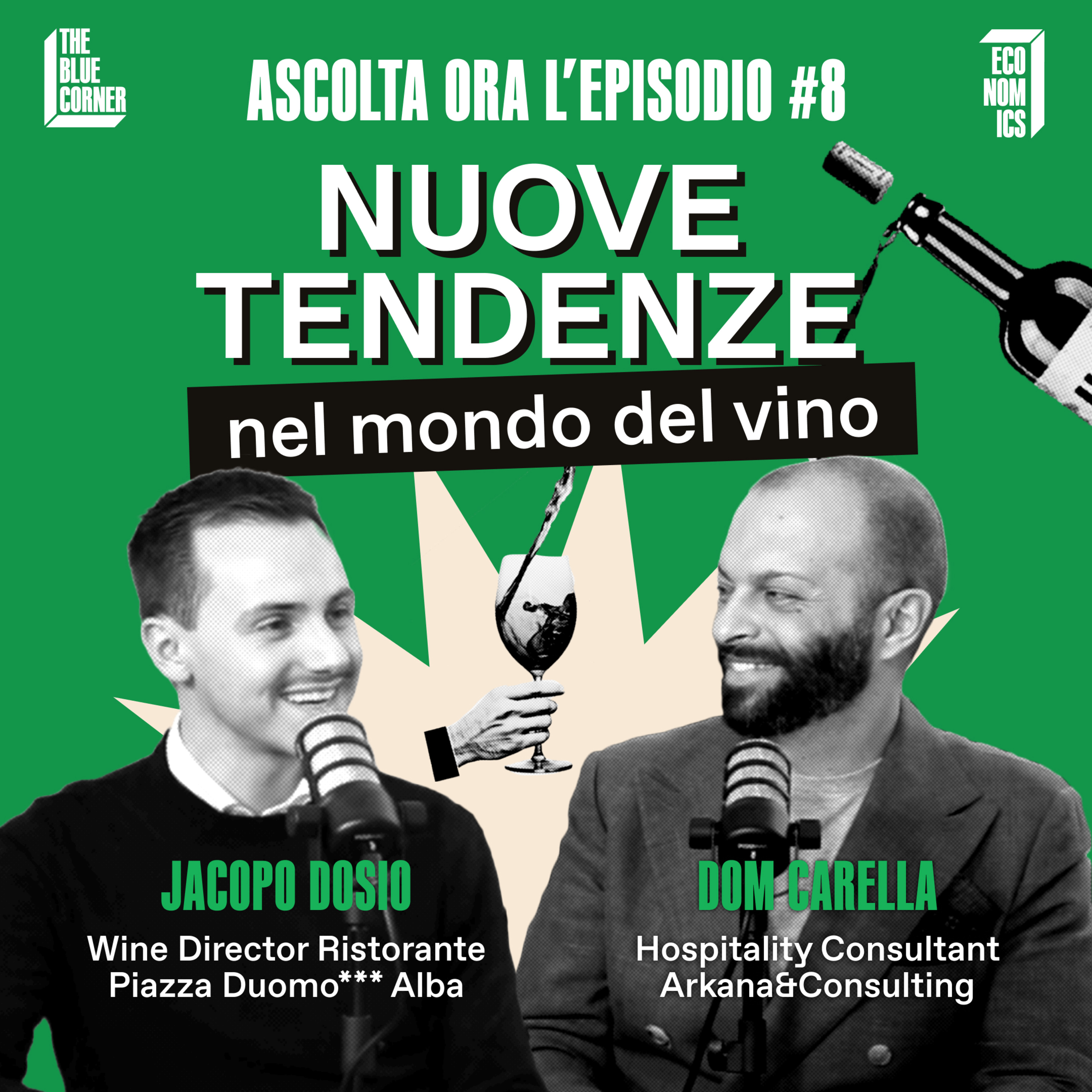 Trend del vino: dal biodinamico agli analcolici w/Jacopo Dosio & Dom Carella - TBC Economics #8 episode artwork