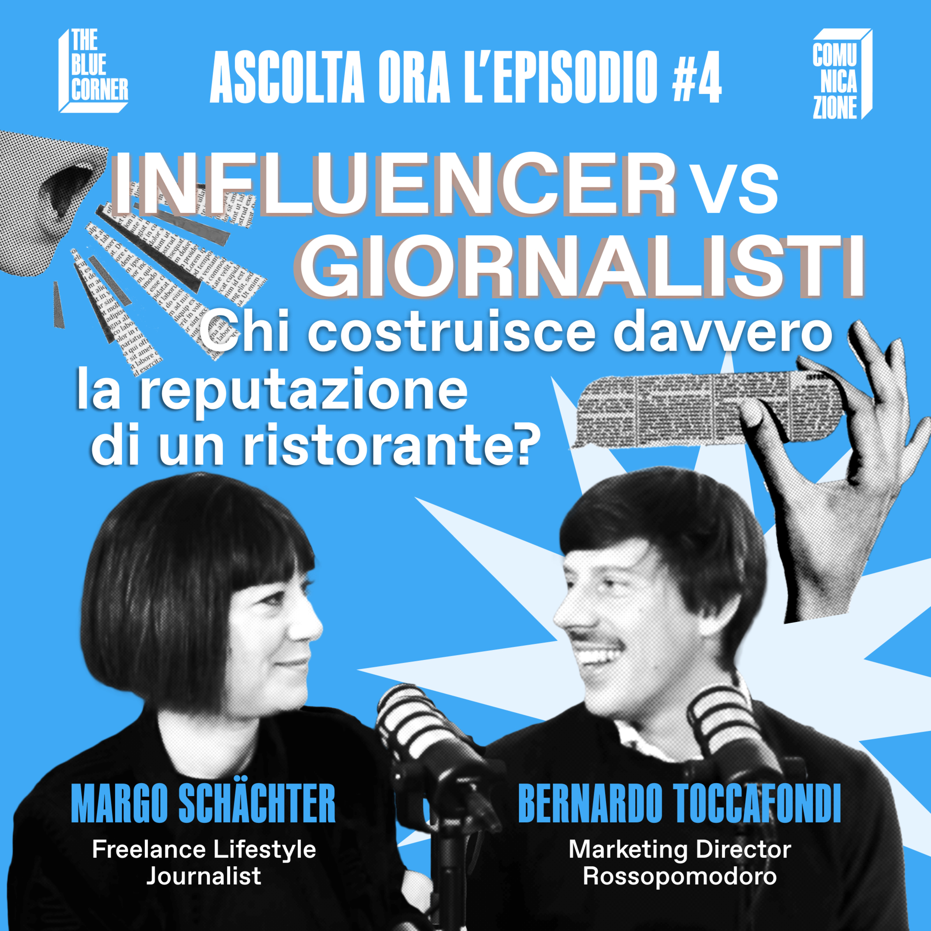 Influencer vs. giornalisti: chi costruisce davvero la reputazione di un ristorante? w/Margo Schächter & Bernardo Toccafondi - TBC Comunicazione #4 episode artwork