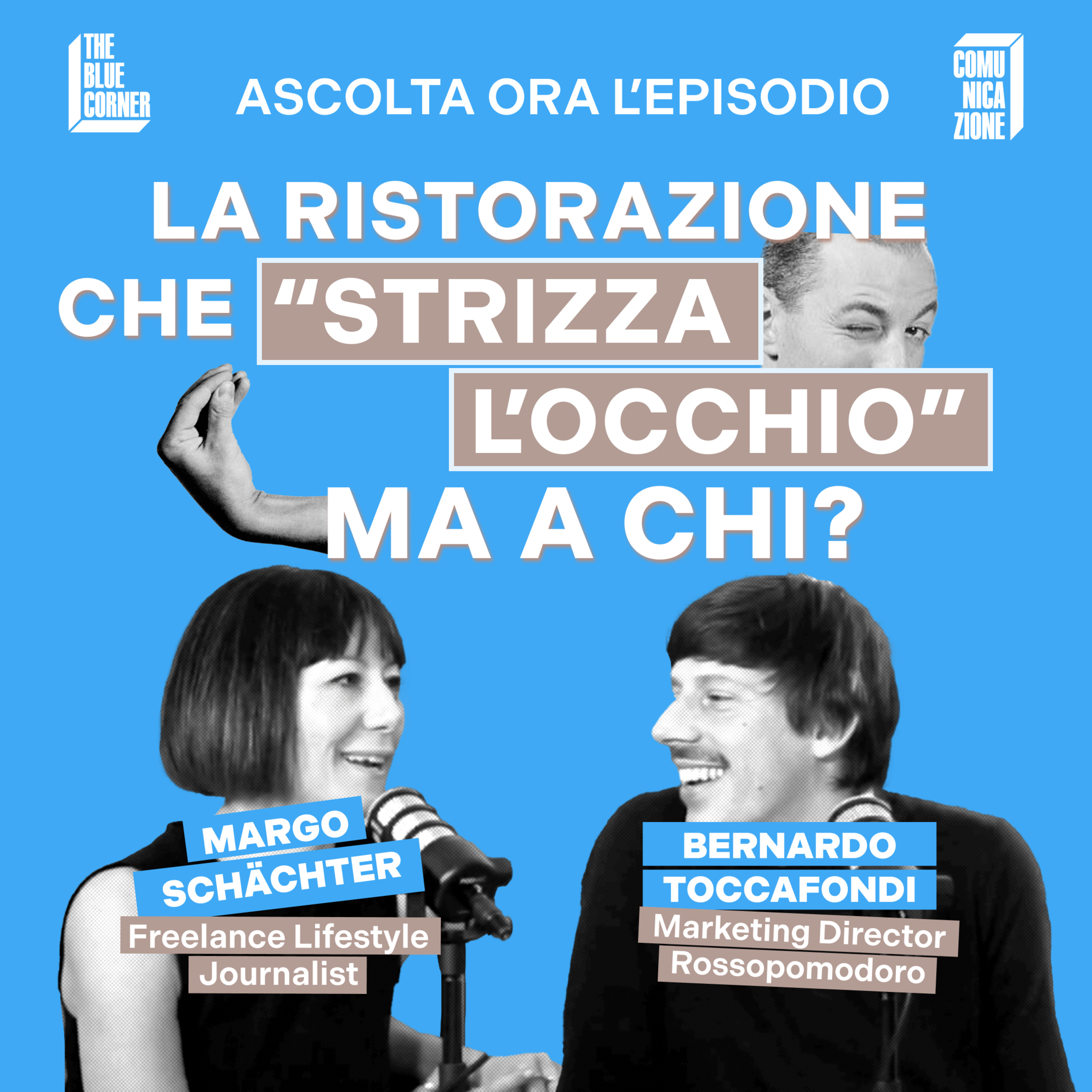 La ristorazione che strizza l'occhio, ma a chi?! w/Margo Schächter & Bernardo Toccafondi - TBC Comunicazione episode artwork