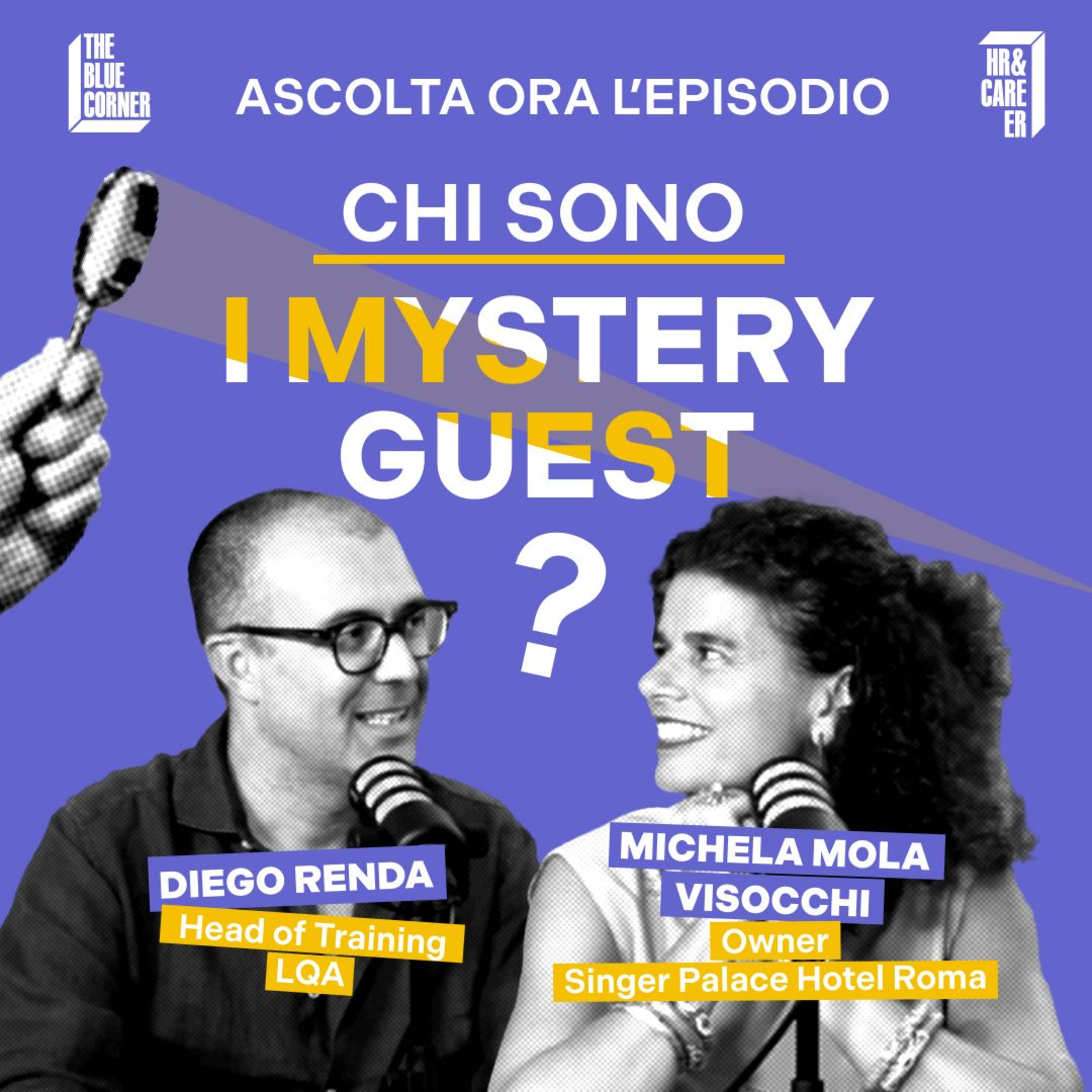Chi sono i Mystery Guest che valutano gli hotel? w/Michela Mola & Diego Renda episode artwork