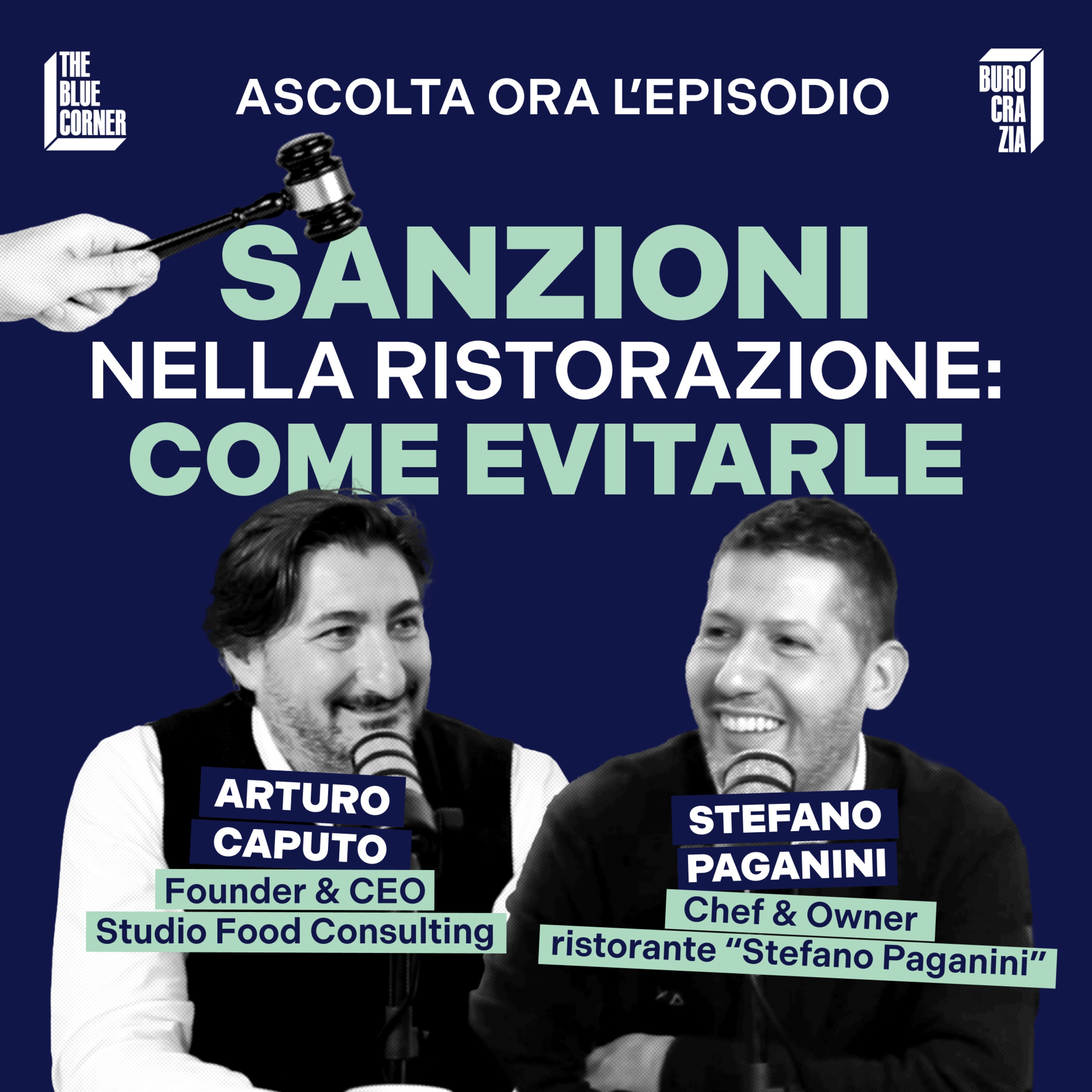 Sanzioni nella ristorazione: come evitarle w/Arturo Caputo & Stefano Paganini - TBC Burocrazia #6 episode artwork