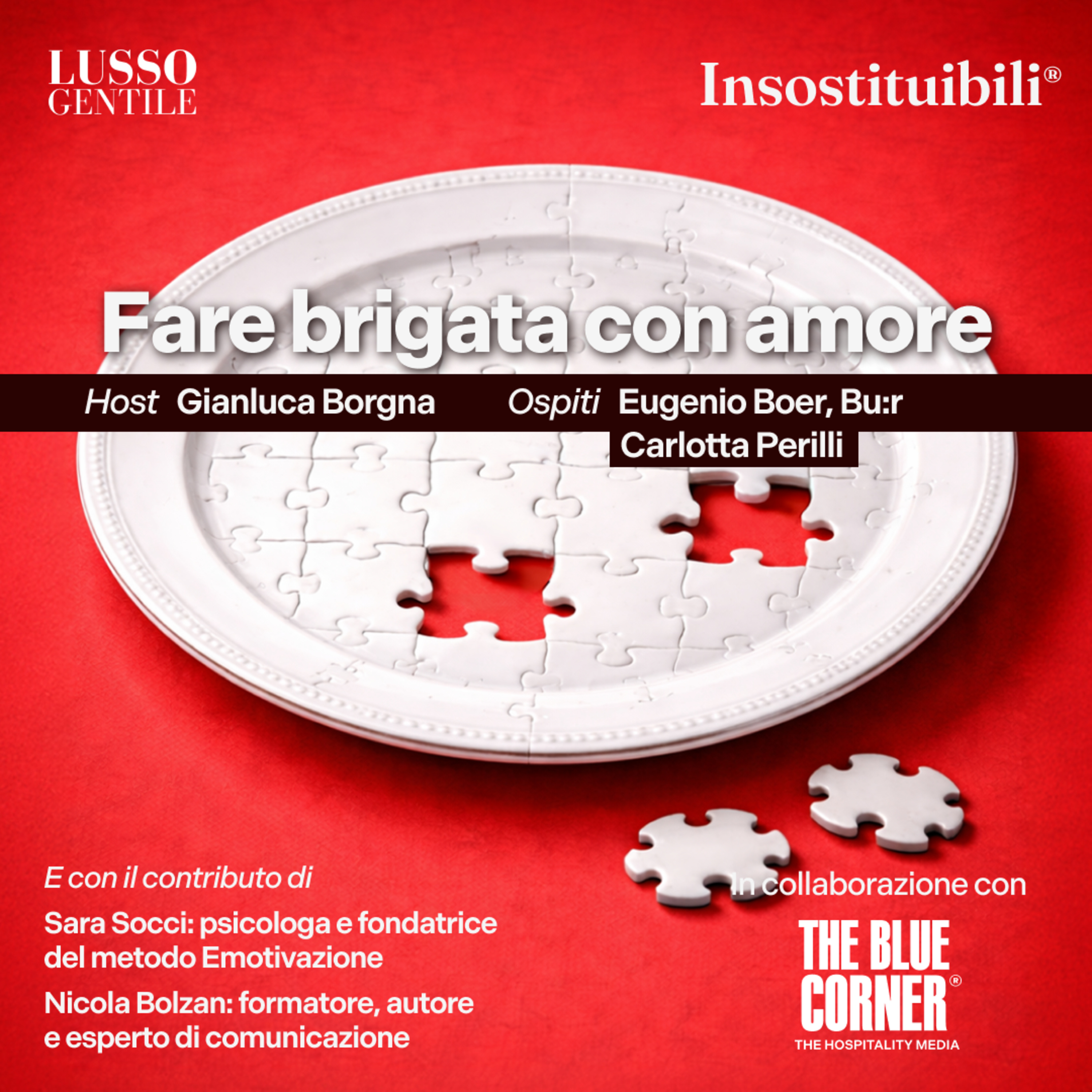 Insostituibili #3 //Fare Brigata con Amore w/Eugenio Boer & Carlotta Perilli - The Blue Corner Media episode artwork