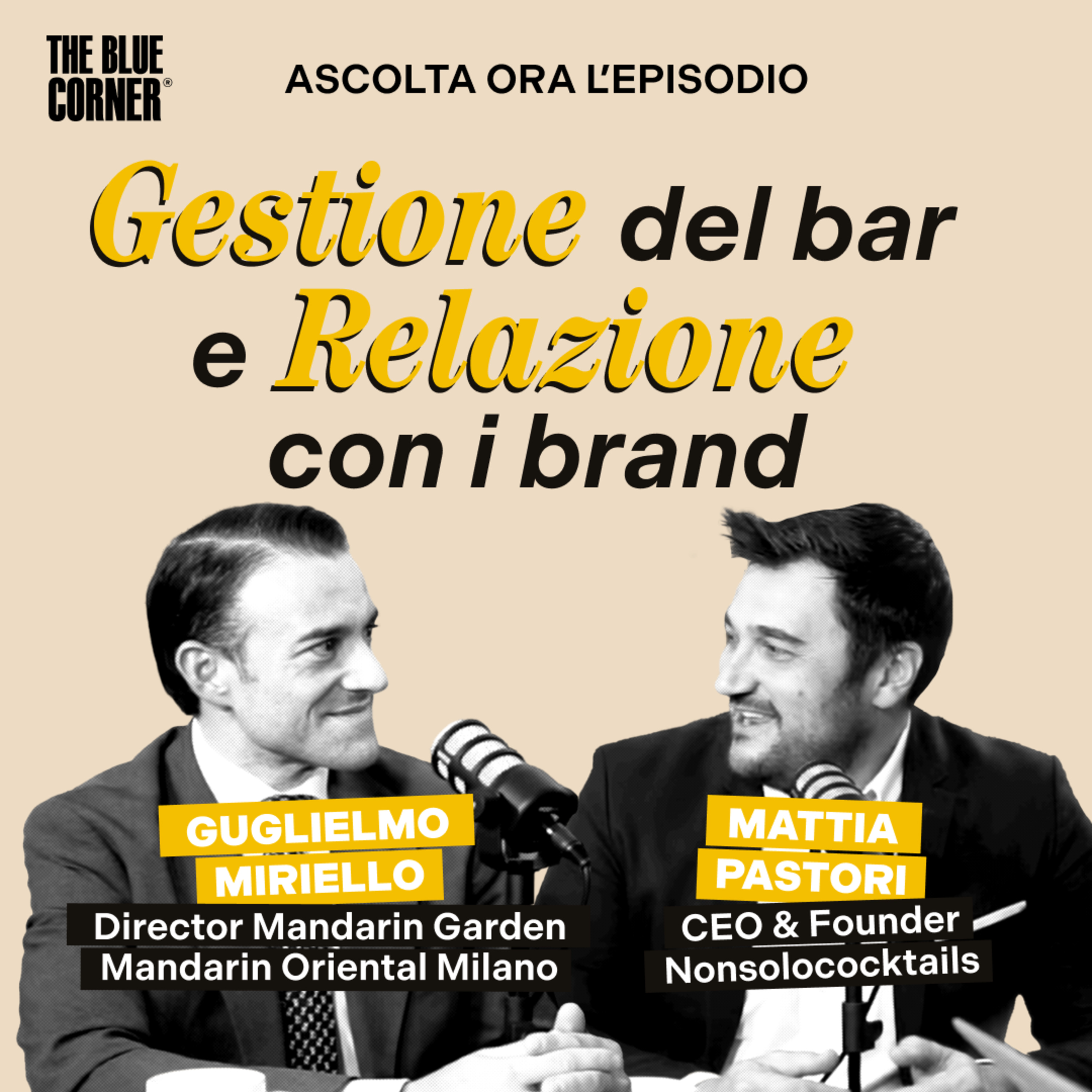 Gestione del bar e relazione con i brand w/Guglielmo Miriello & Mattia Pastori - The Blue Corner Media episode artwork