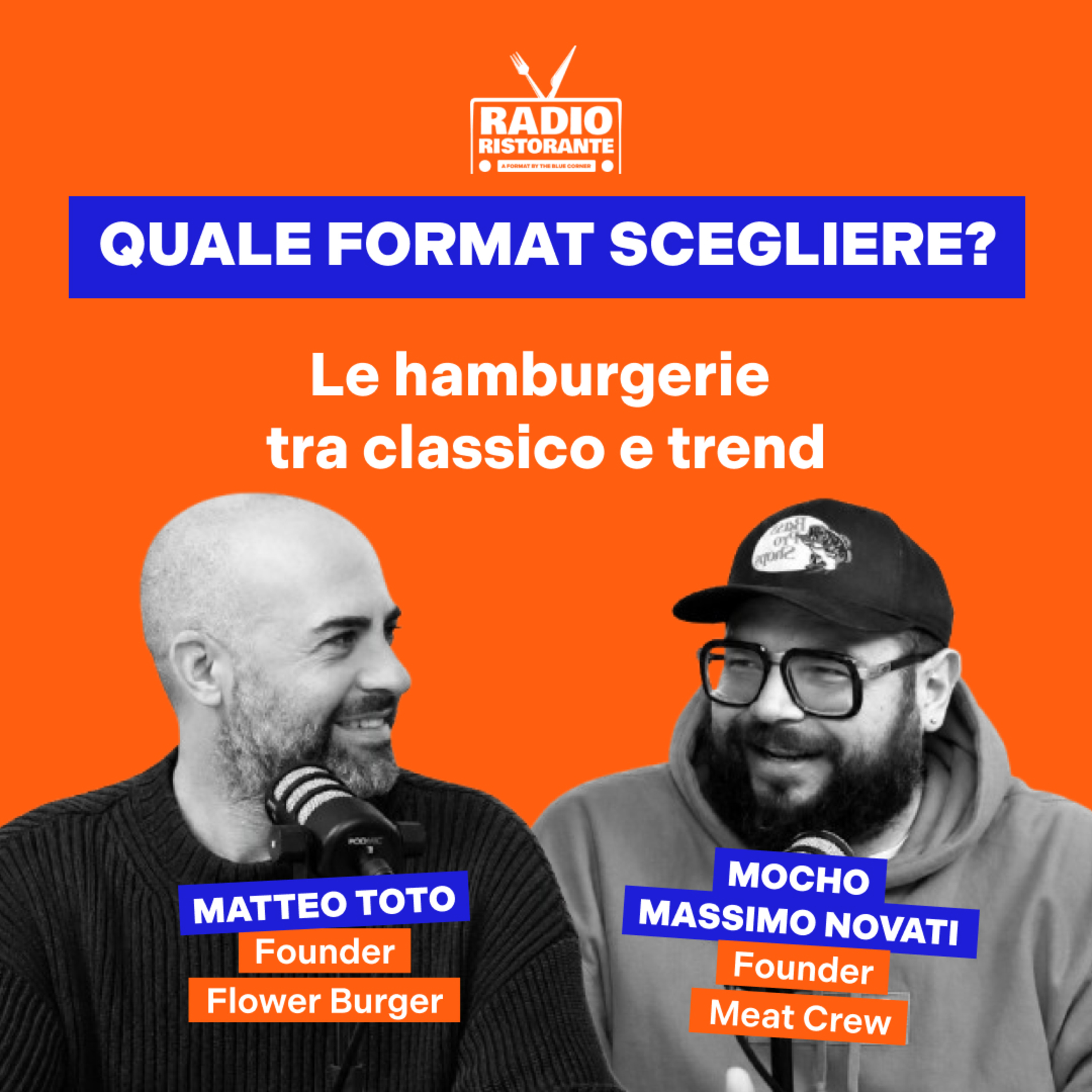 Che format ristorativo scegliere? La sfida dell'hamburger 🍔 w/ Mocho & Matteo Toto episode artwork