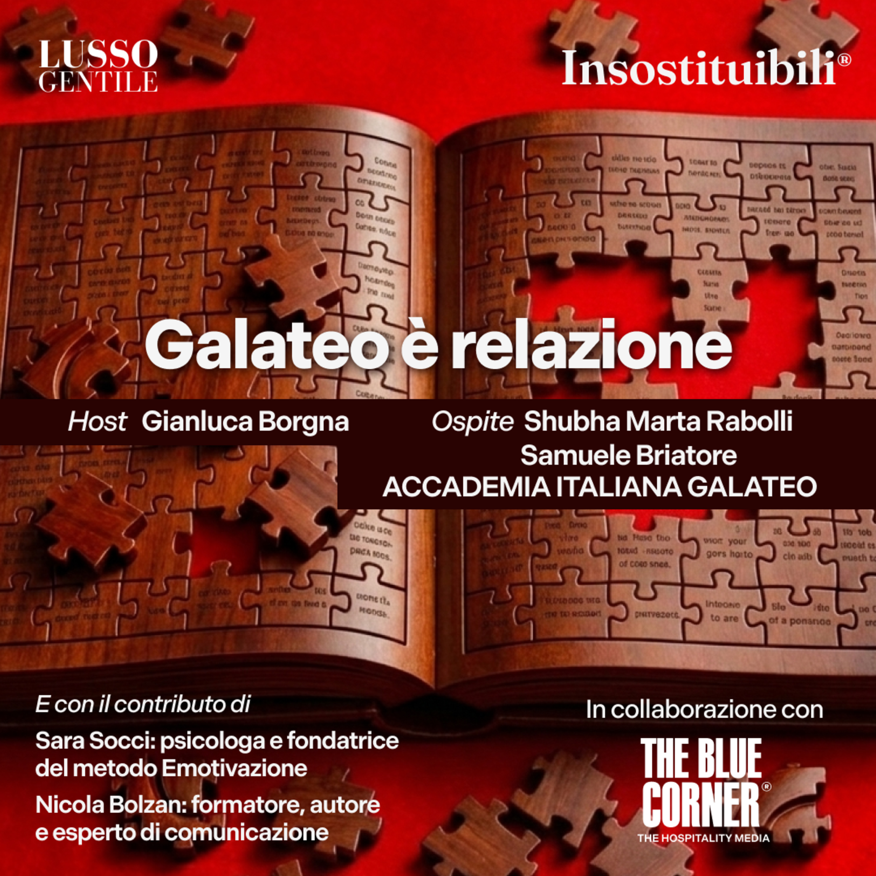 Insostituibili #6 - Il galateo è relazione w/Accademia Italiana Galateo episode artwork