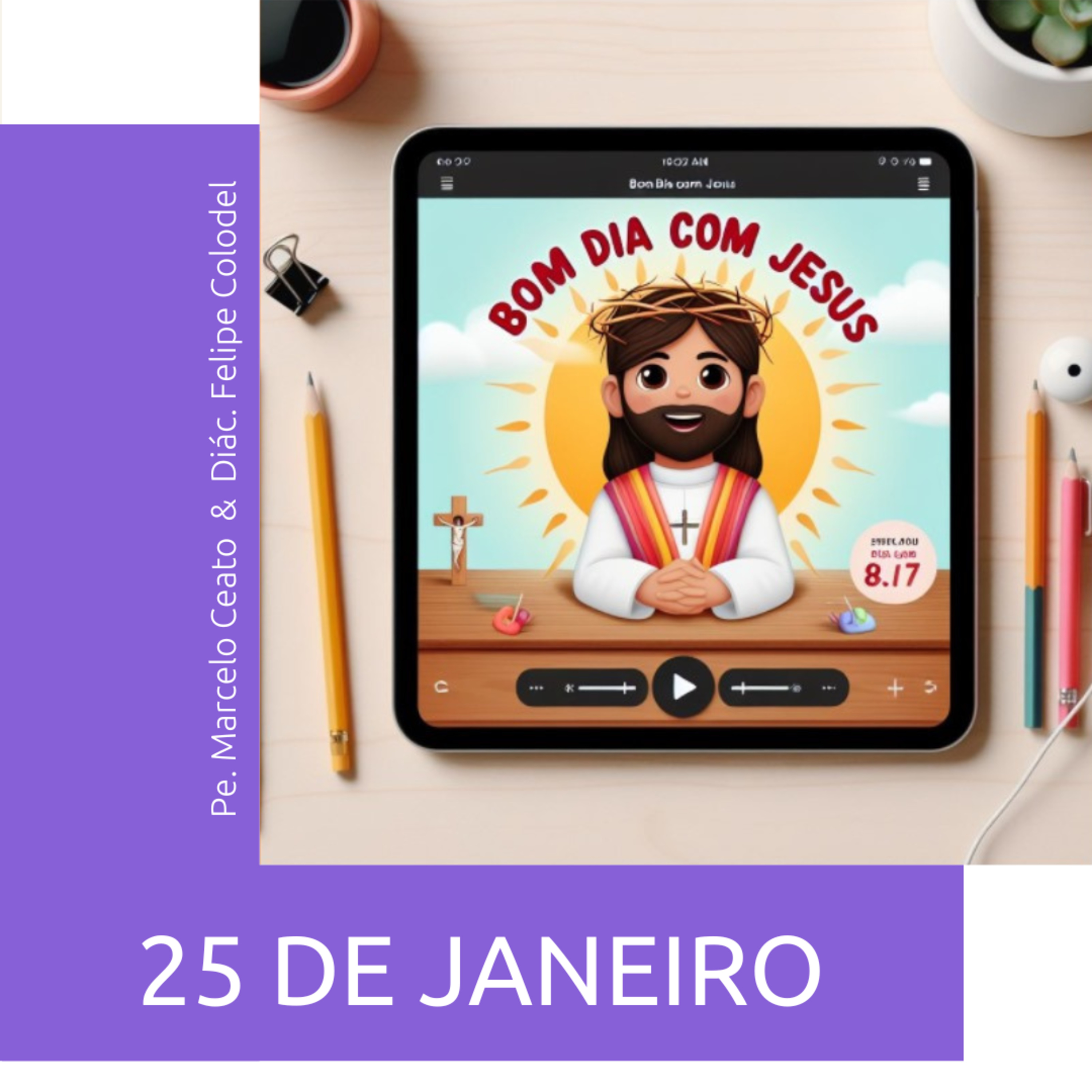 Sábado - 25 de Janeiro: Somos testemunhas de Jesus episode artwork