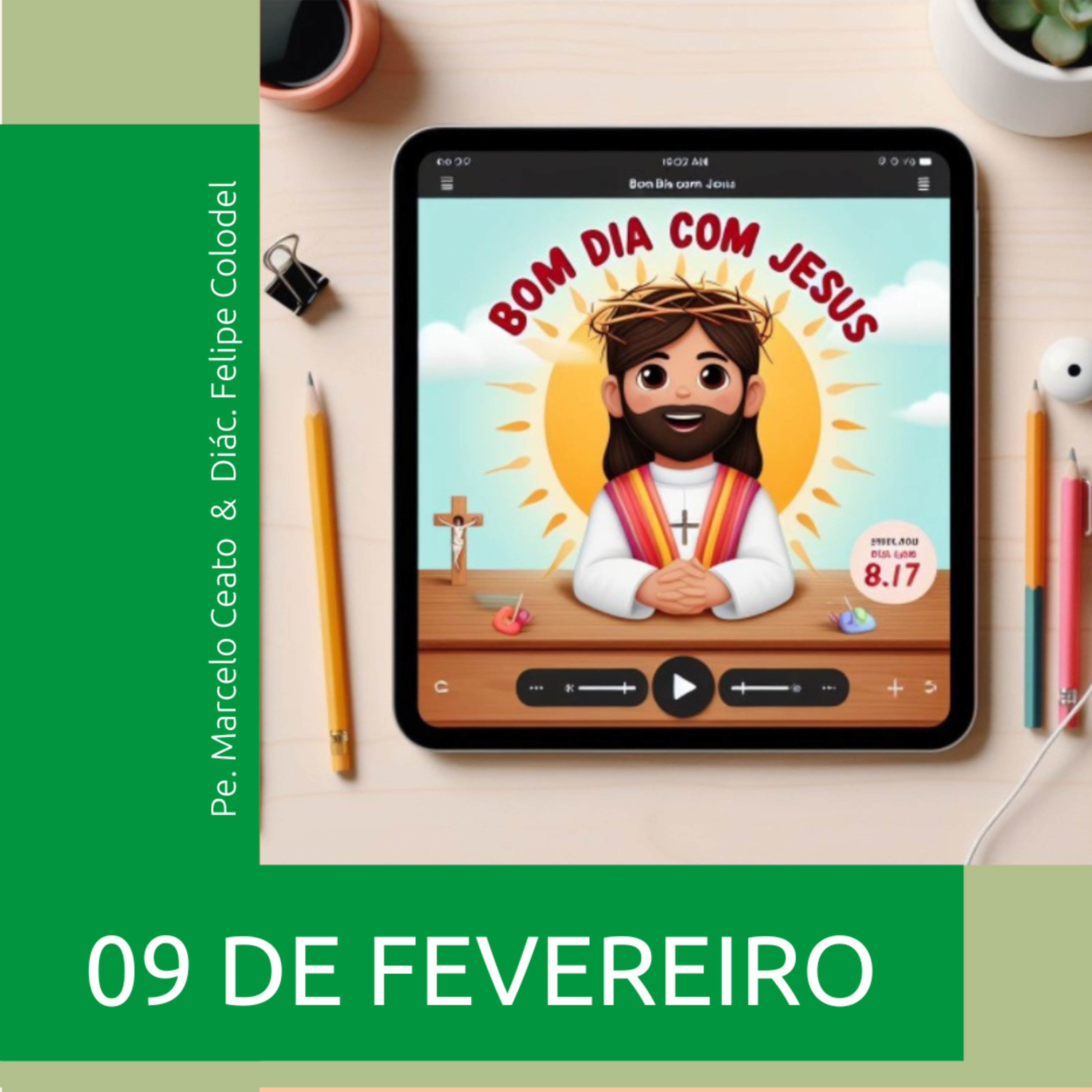 Domingo - 09 de Fevereiro: Jesus me chama para uma Missão episode artwork