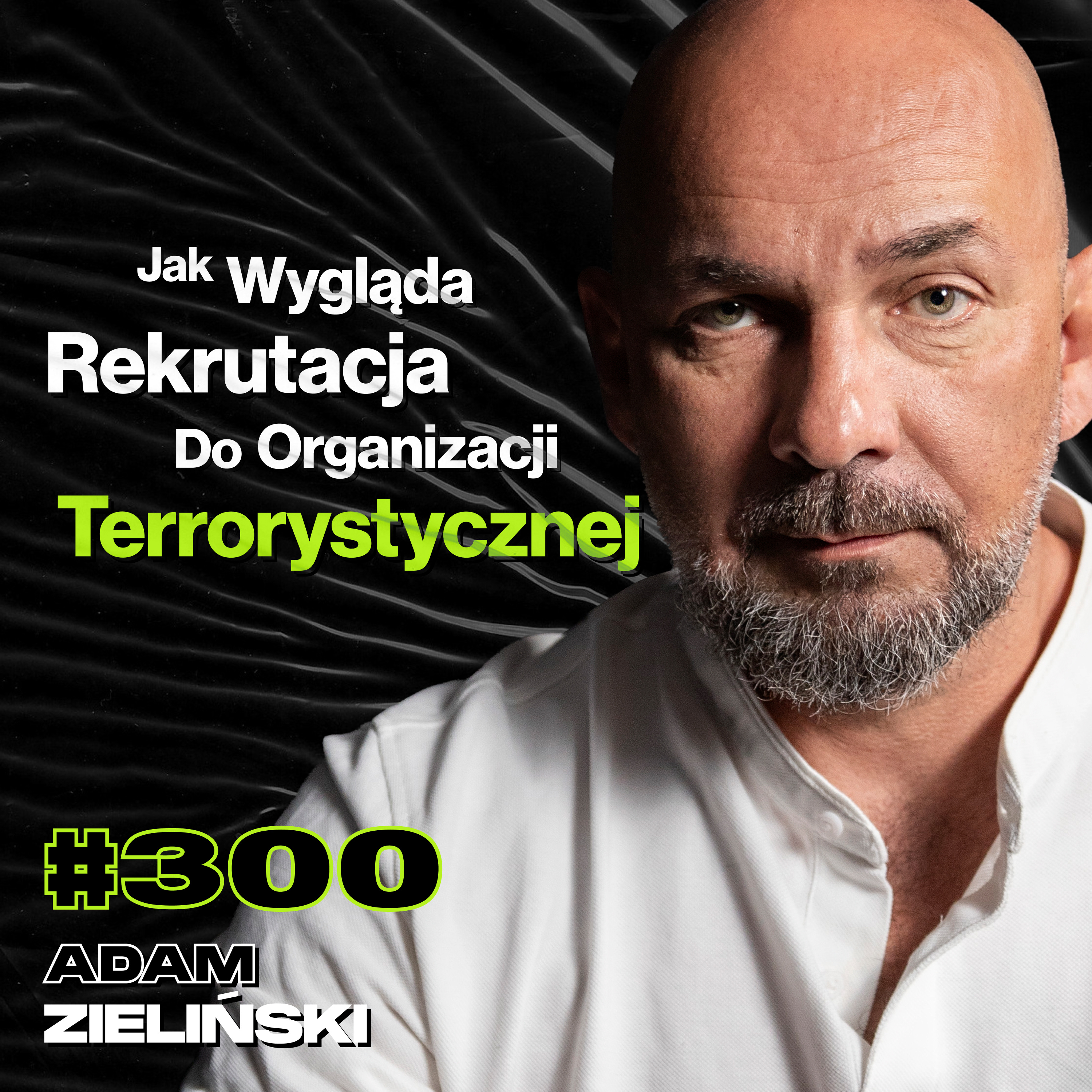 #300 Jak Wygląda Przesłuchanie Przy Wódce? Czy GROM Gardzi Innym Wojskiem? Szpieg - Adam Zieliński