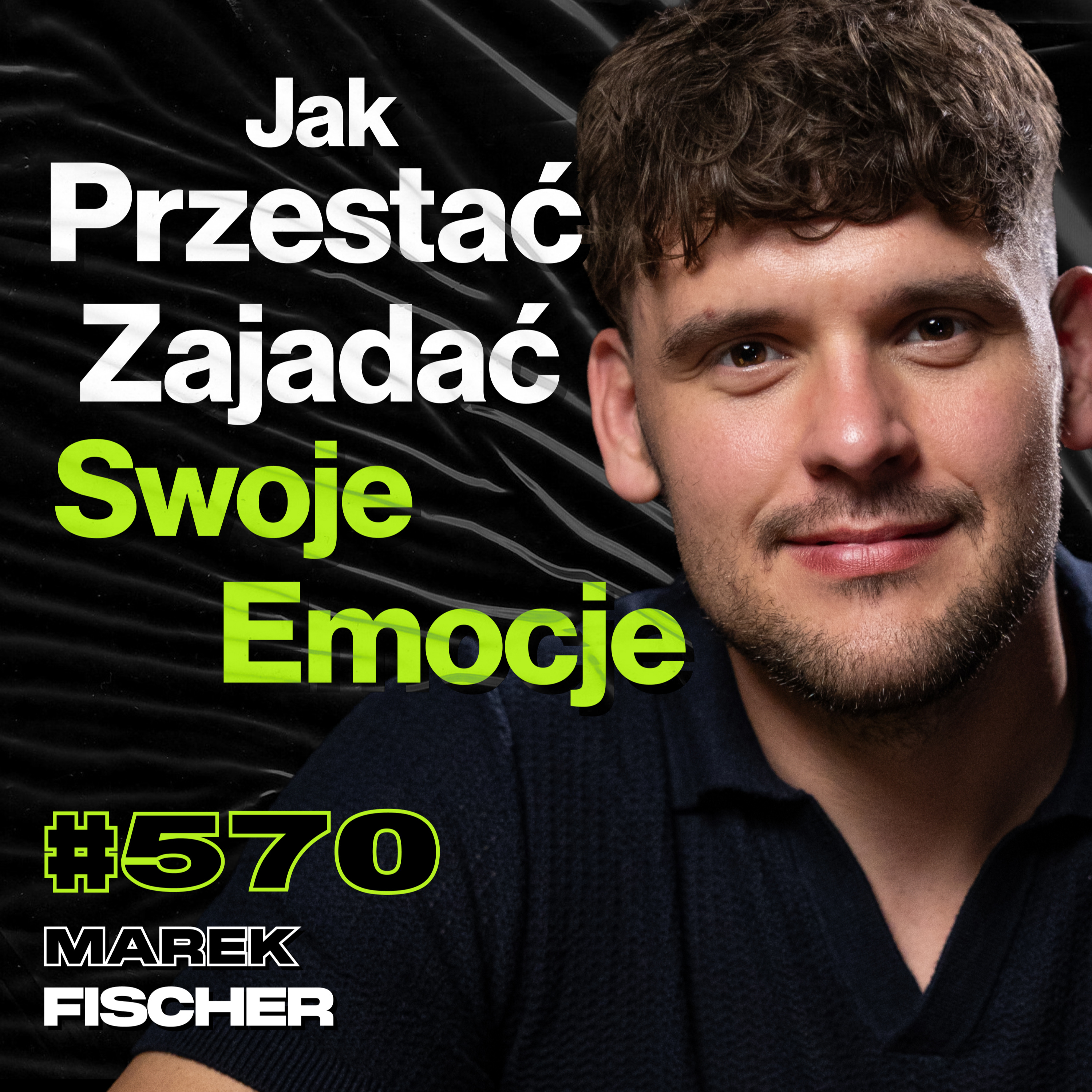 #570 Po Czym Poznać, Że Dietetyk Cię Oszukuje? Co Alkohol Robi z Twoim Mózgiem? - Marek Fischer episode artwork