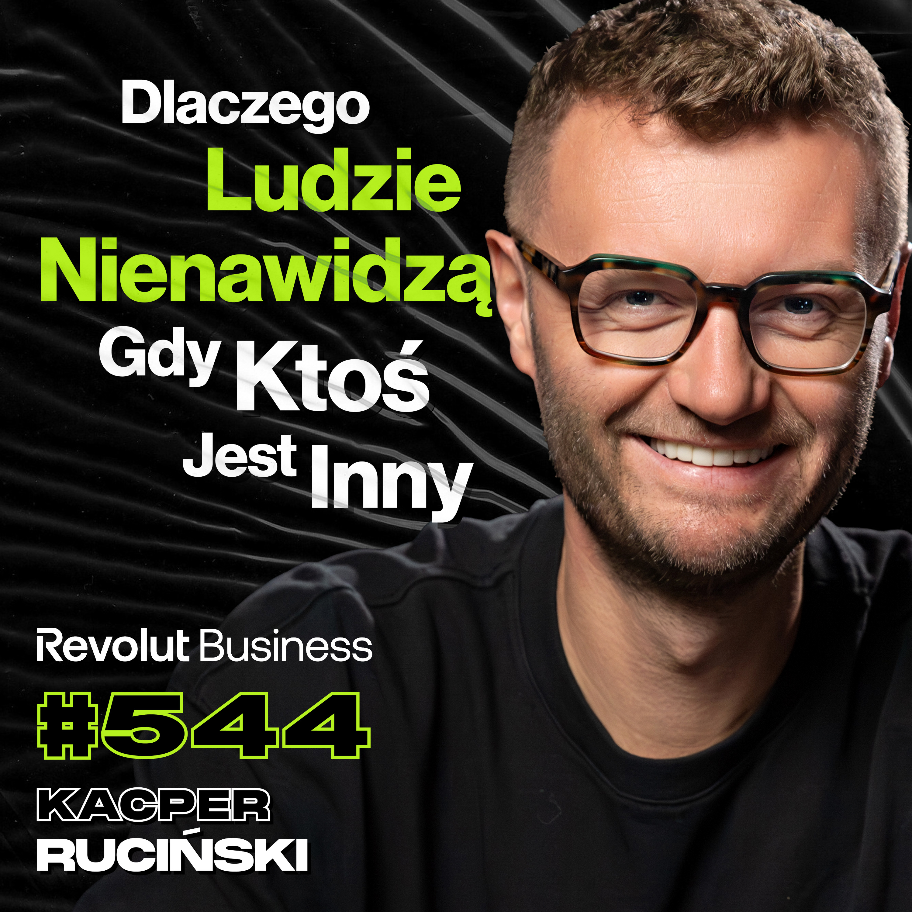 #544 Jak Znaleźć Ludzi, Którzy Myślą Tak Jak Ty? Co Twój Śmiech Mówi o Tobie? - Kacper Ruciński