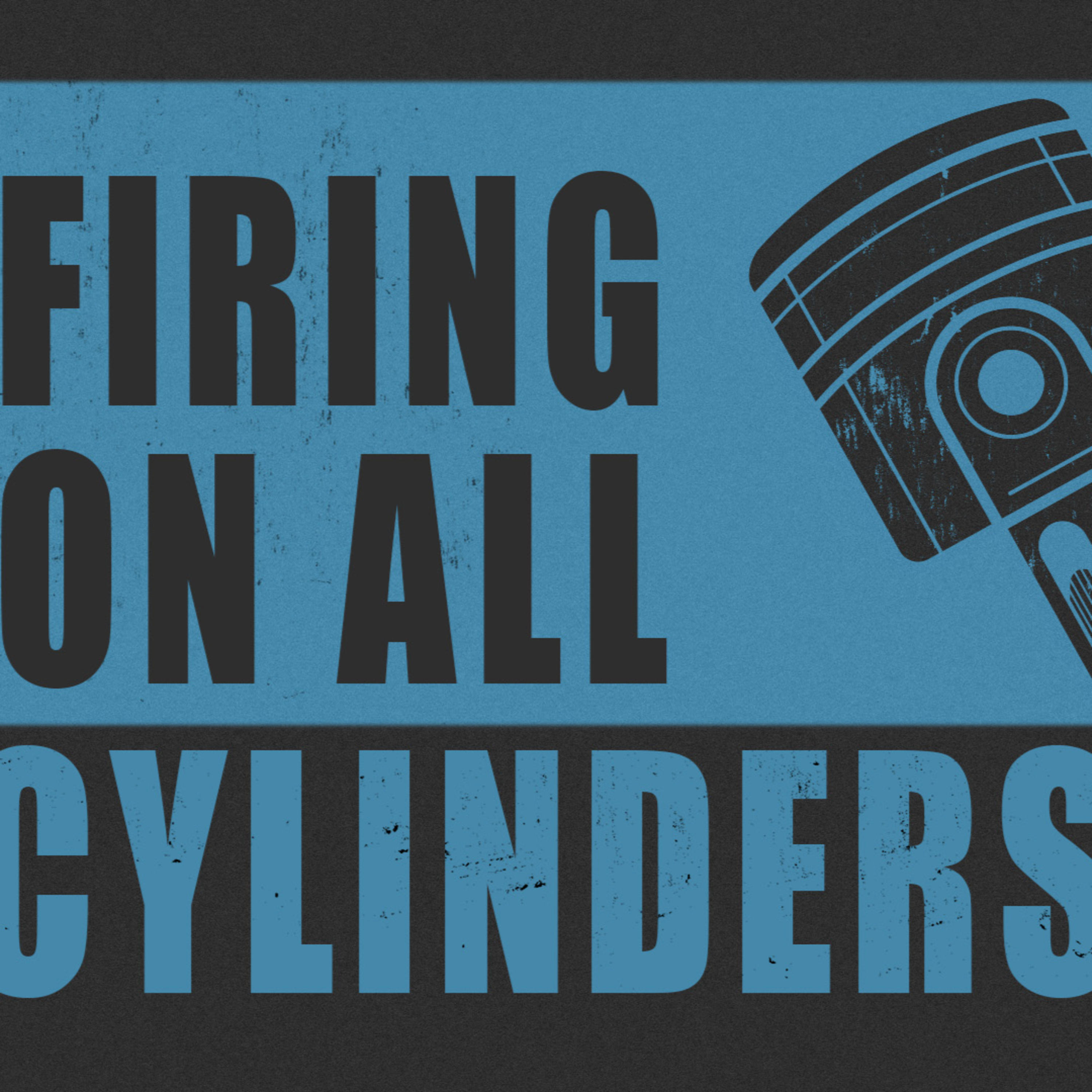 FIRING ON ALL CYLINDERS: 1 Thess Part 7 episode artwork