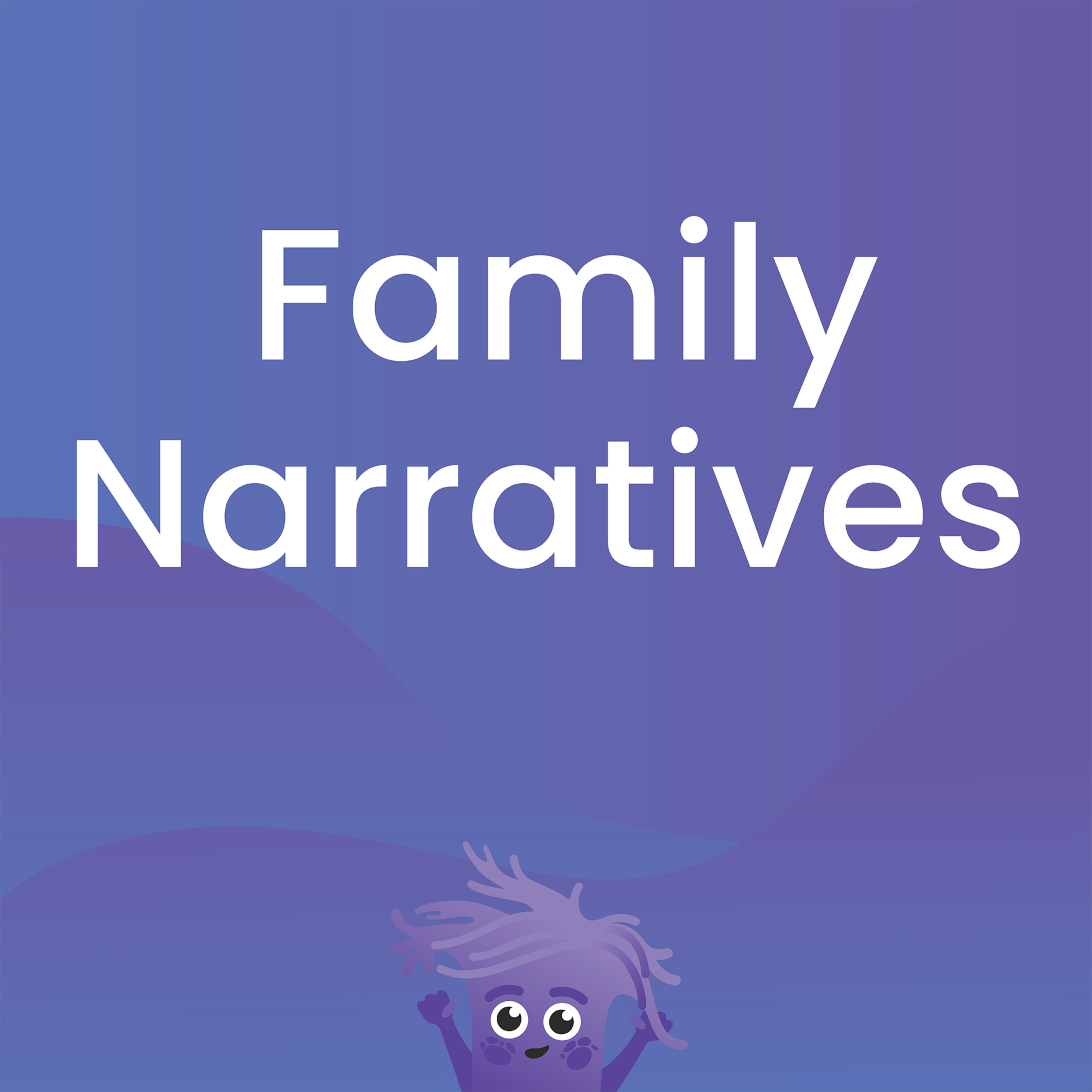 Family Narratives episode artwork