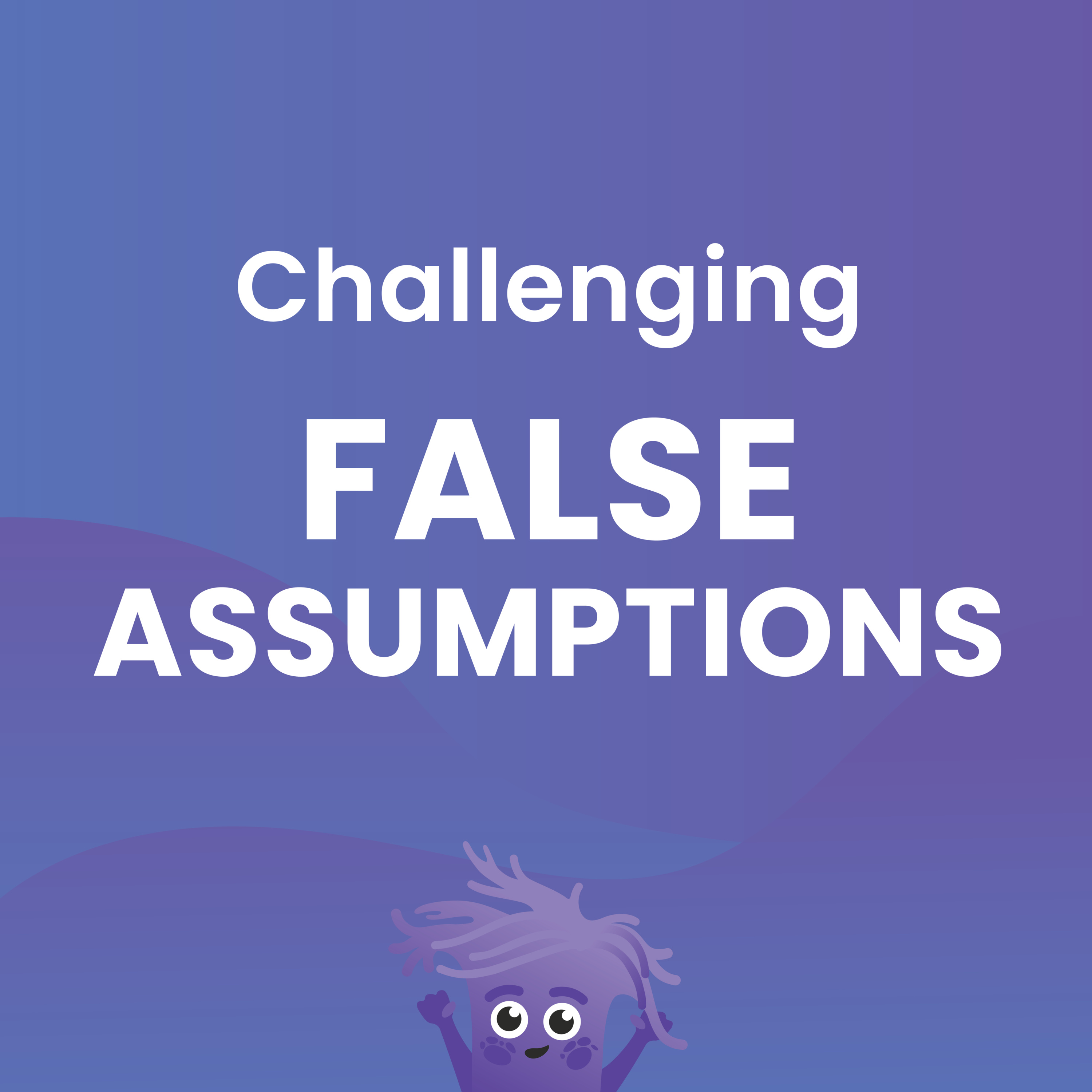 Challenging False Assumptions episode artwork