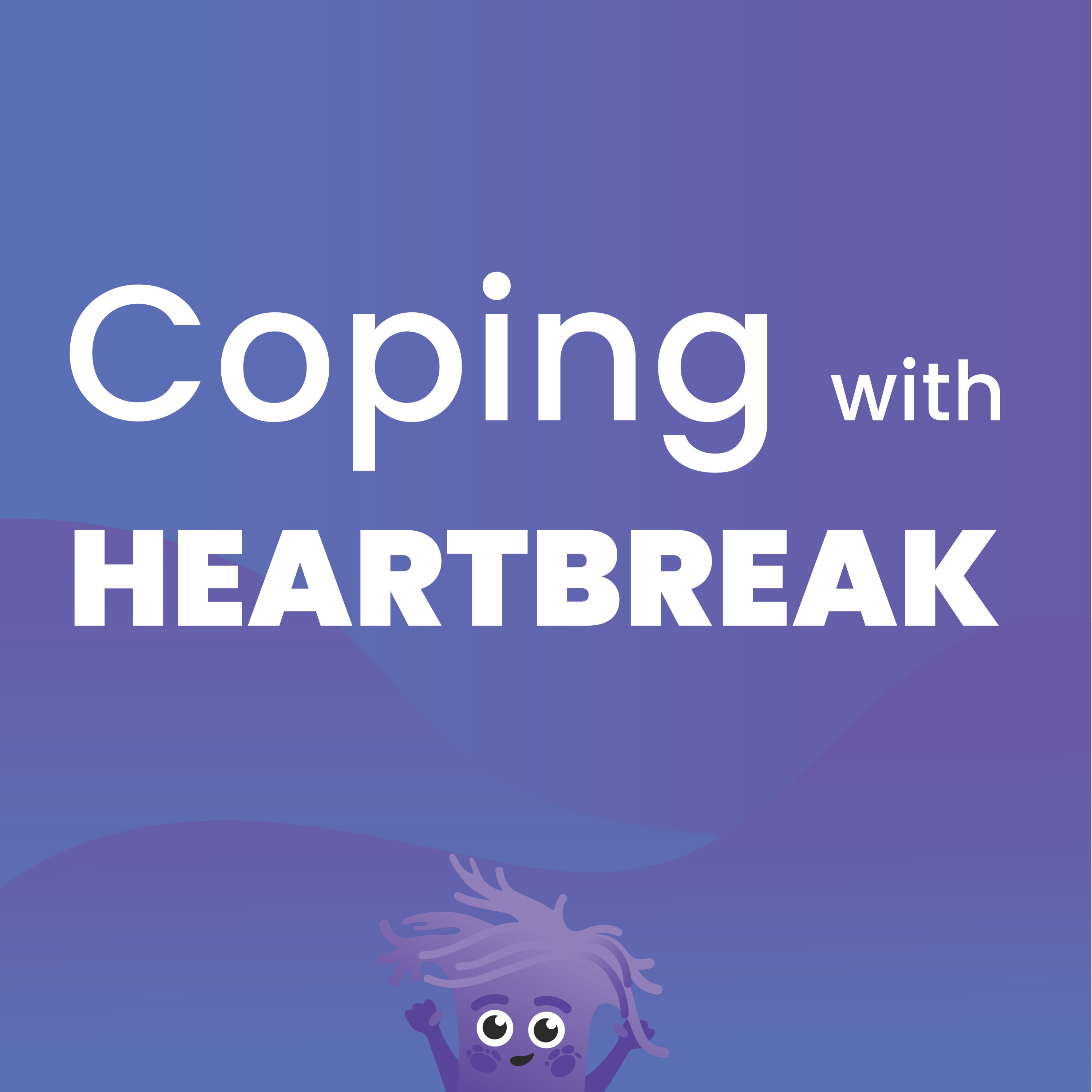 Coping With Heartbreak episode artwork