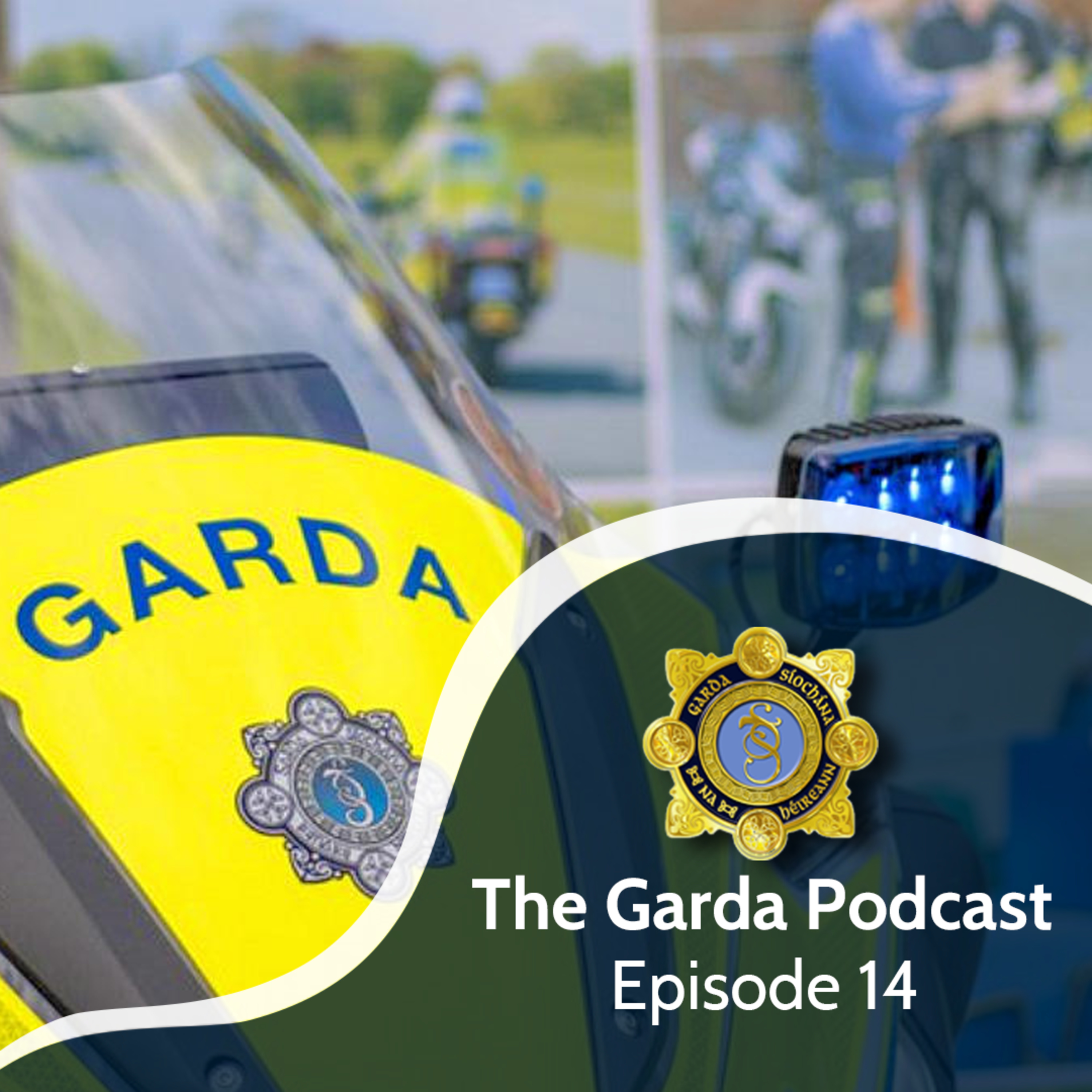 The Garda Podcast