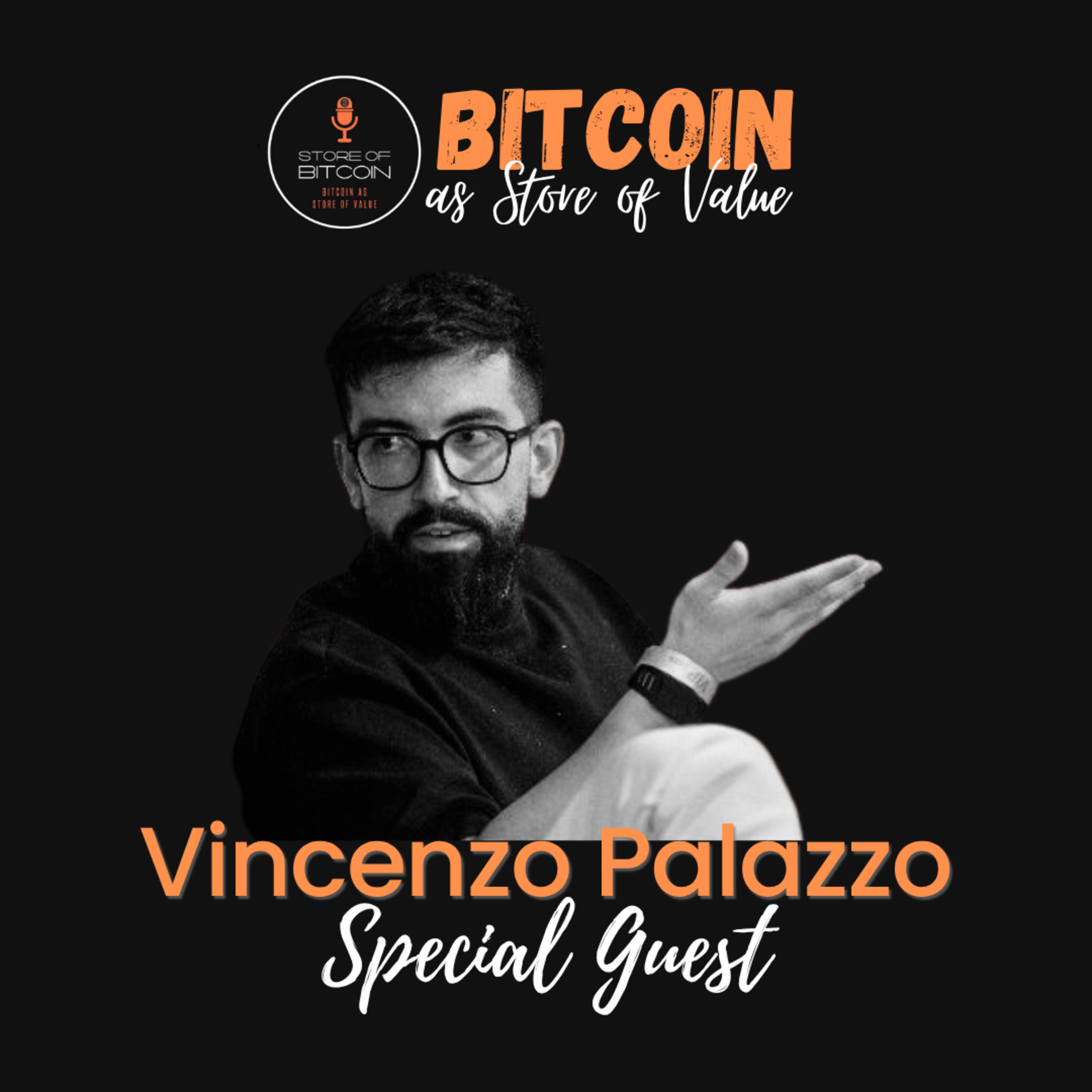 Ep. 29 - Vincenzo Palazzo | The transformative impact of open source technology in driving Bitcoin's evolution