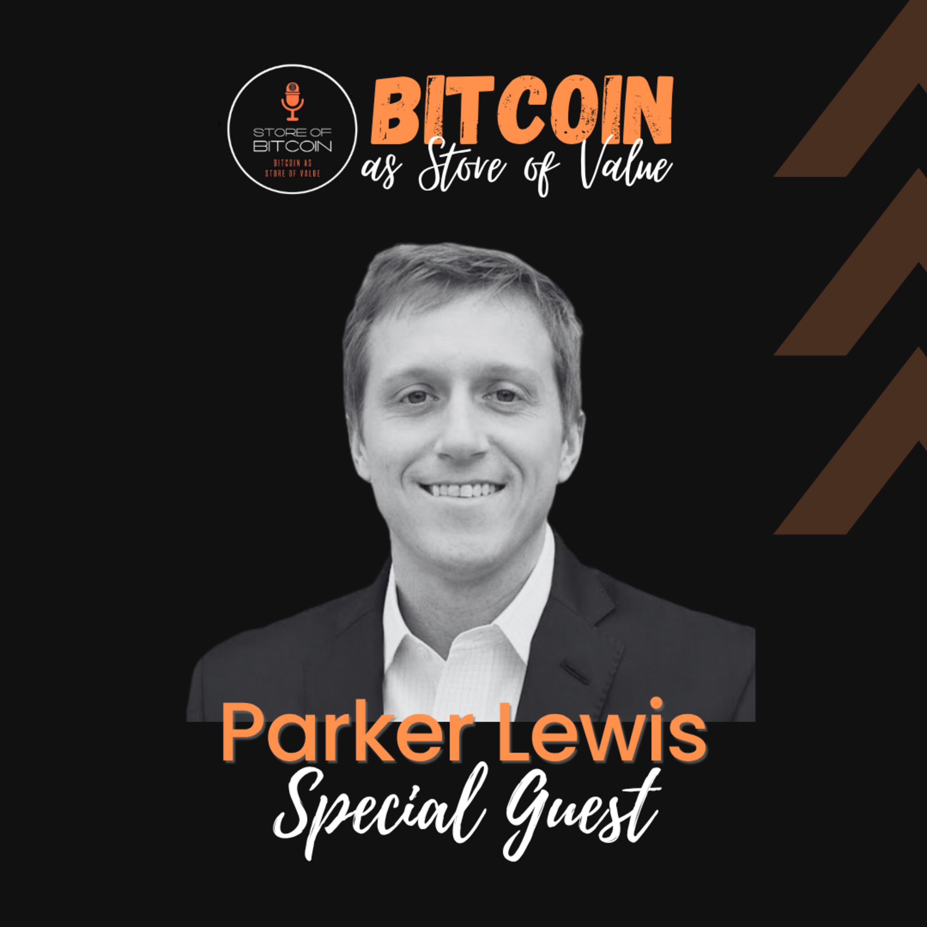 Ep. 30 - Parker Lewis | Bitcoin will solve the same problem for everyone.