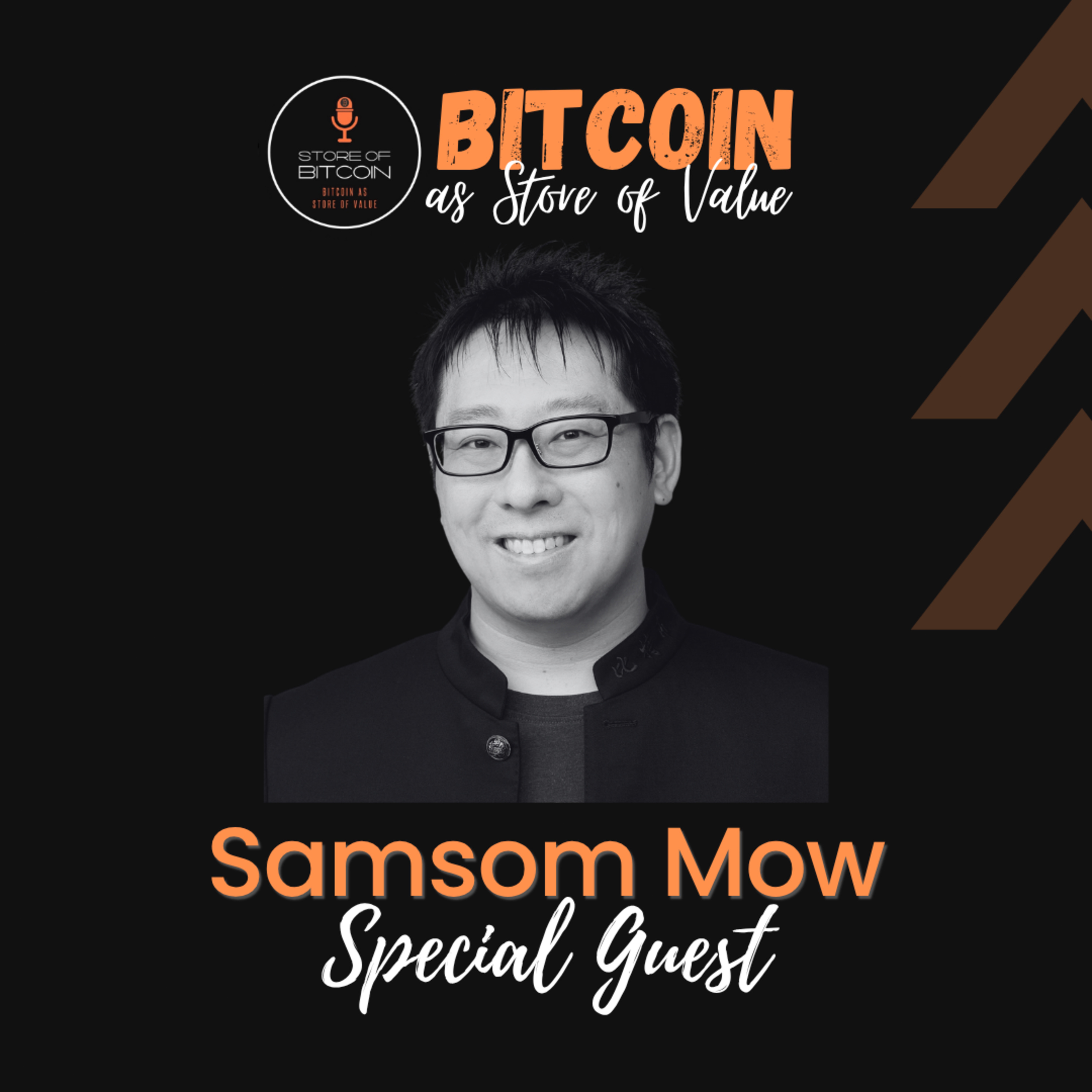 Ep. 26 - Samsom Mow | The importance of SBR in US for Bitcoin adoption
