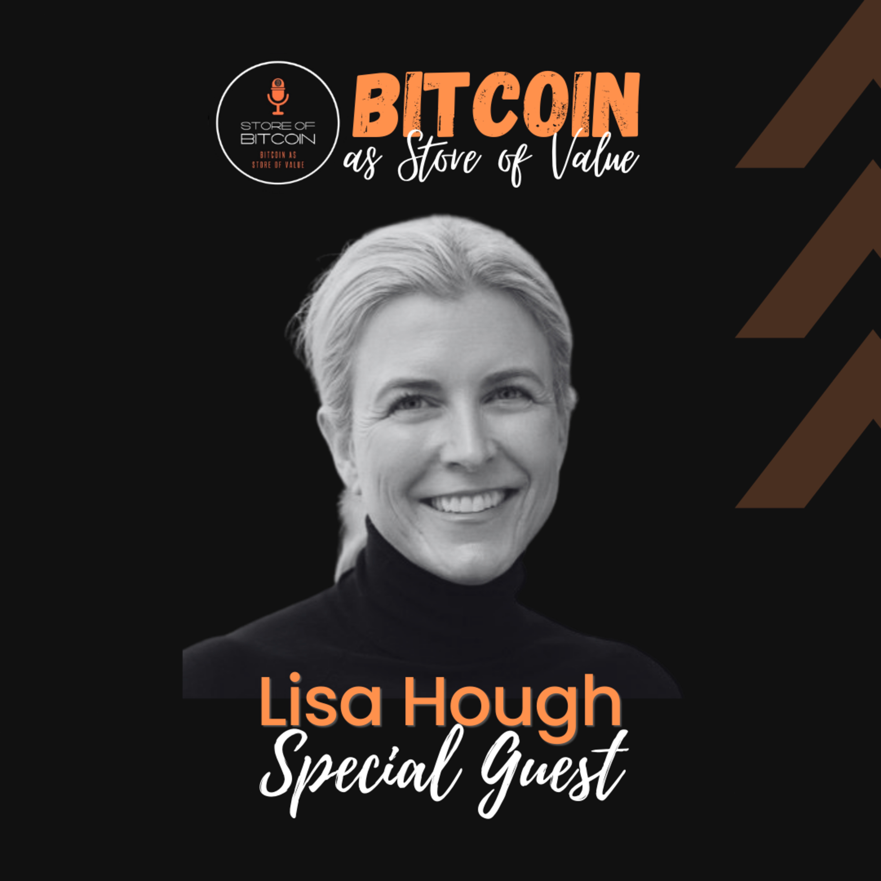 Ep. 17 - Lisa Hough | Bitcoin is the best Store of Value humanity has ever had