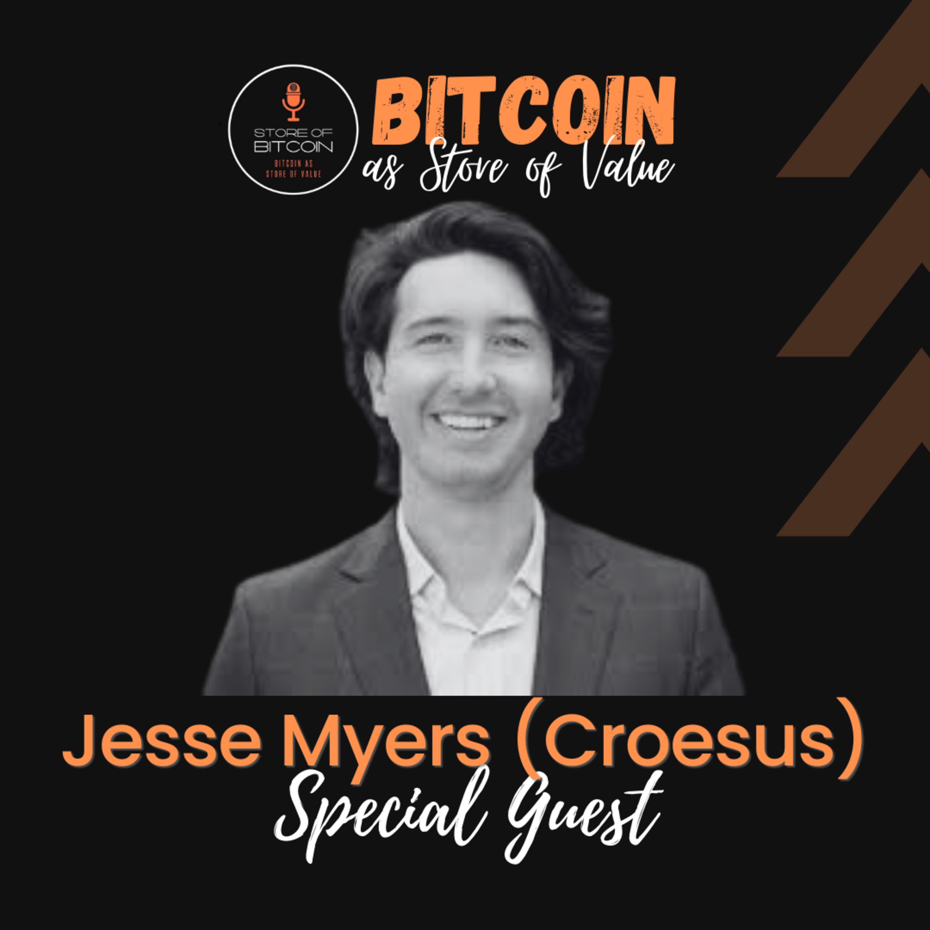 Ep. 4 - Jesse Meyer (Croesus) | The potential of Bitcoin in acquiring part of the $900T global wealth.
