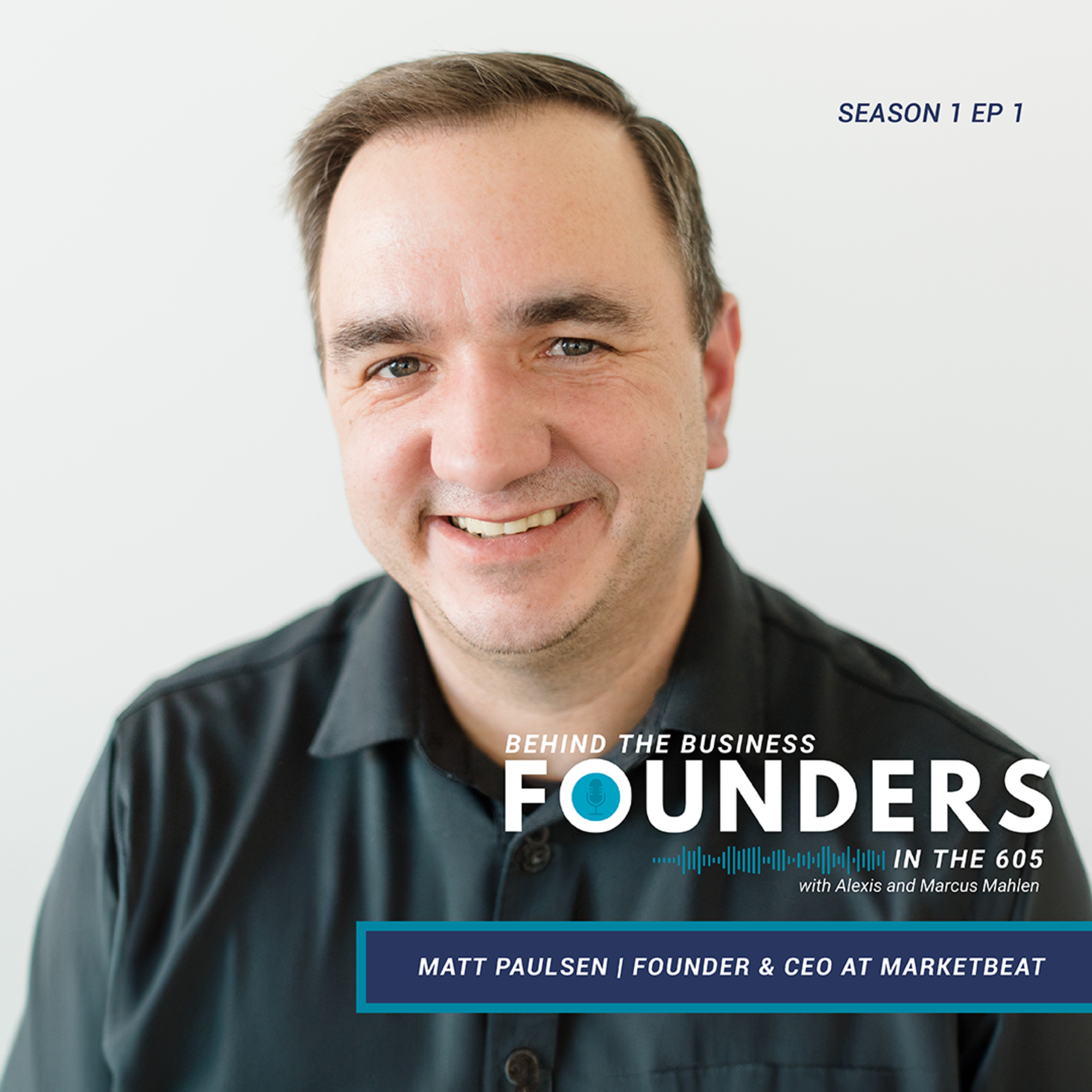 Behind the Business | Founders in the 605