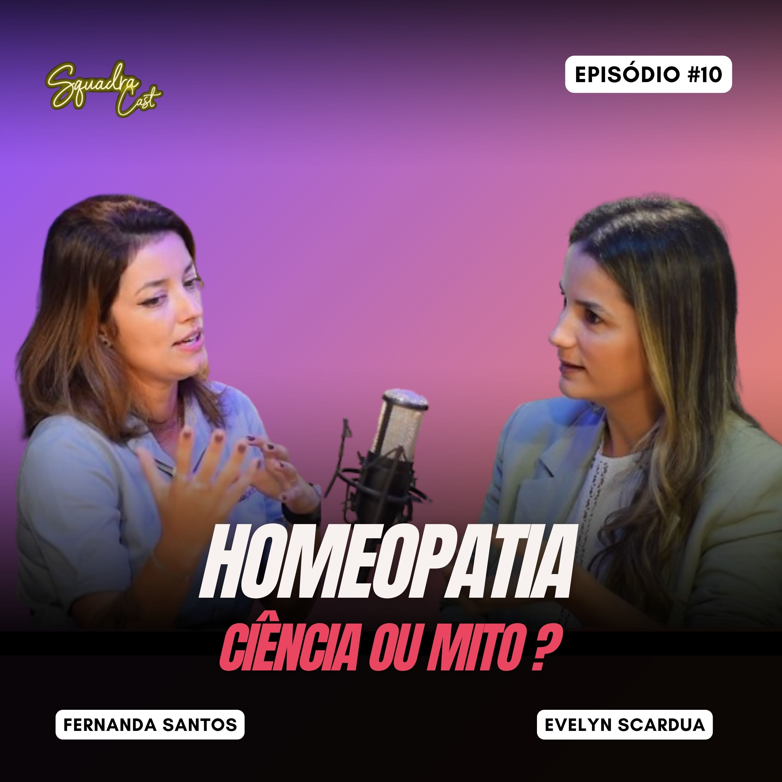 EP #10: Homeopatia Ciência ou Mito episode artwork