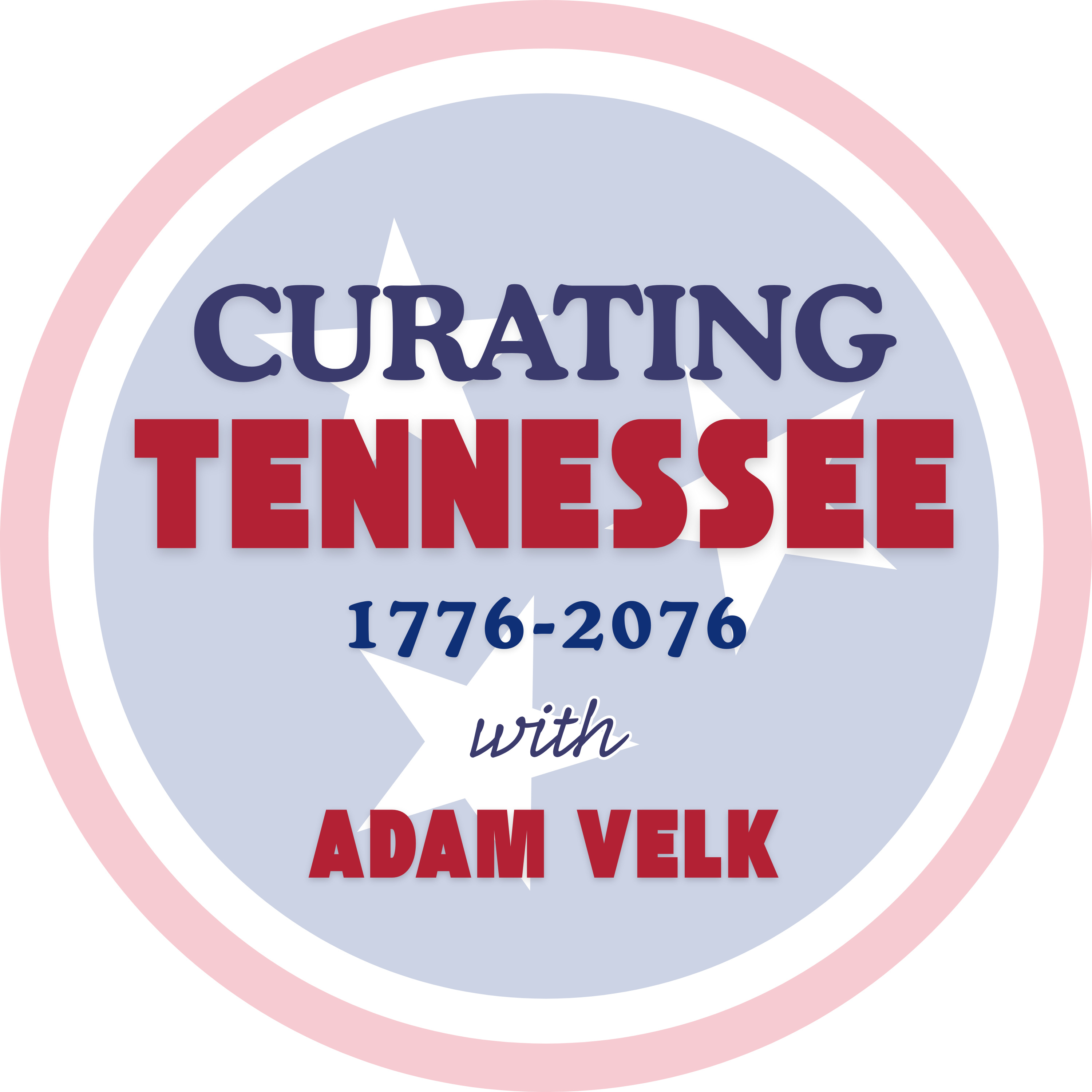 Bonus Episode: Curating Tennessee with Adam Velk