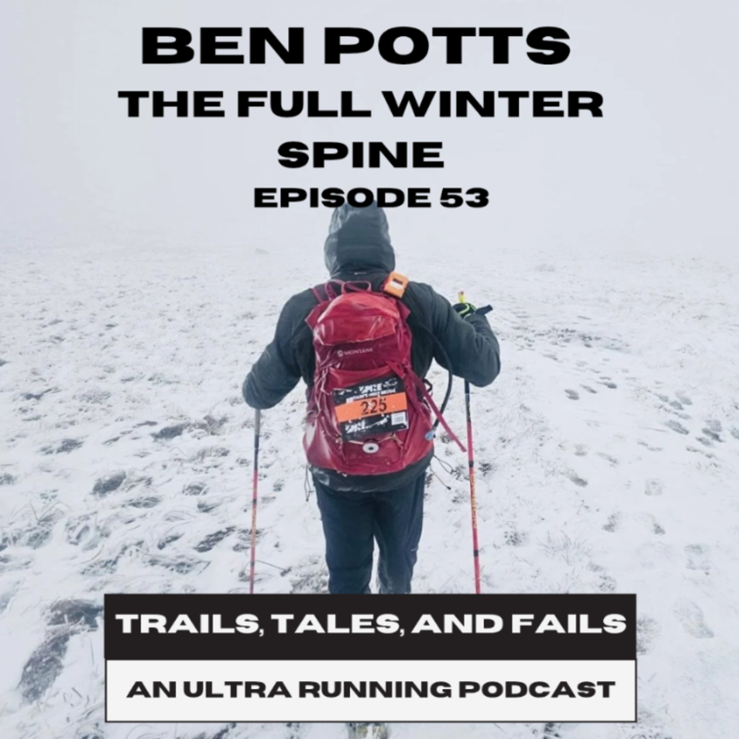 Ben Potts: The Full Winter Spine Race
