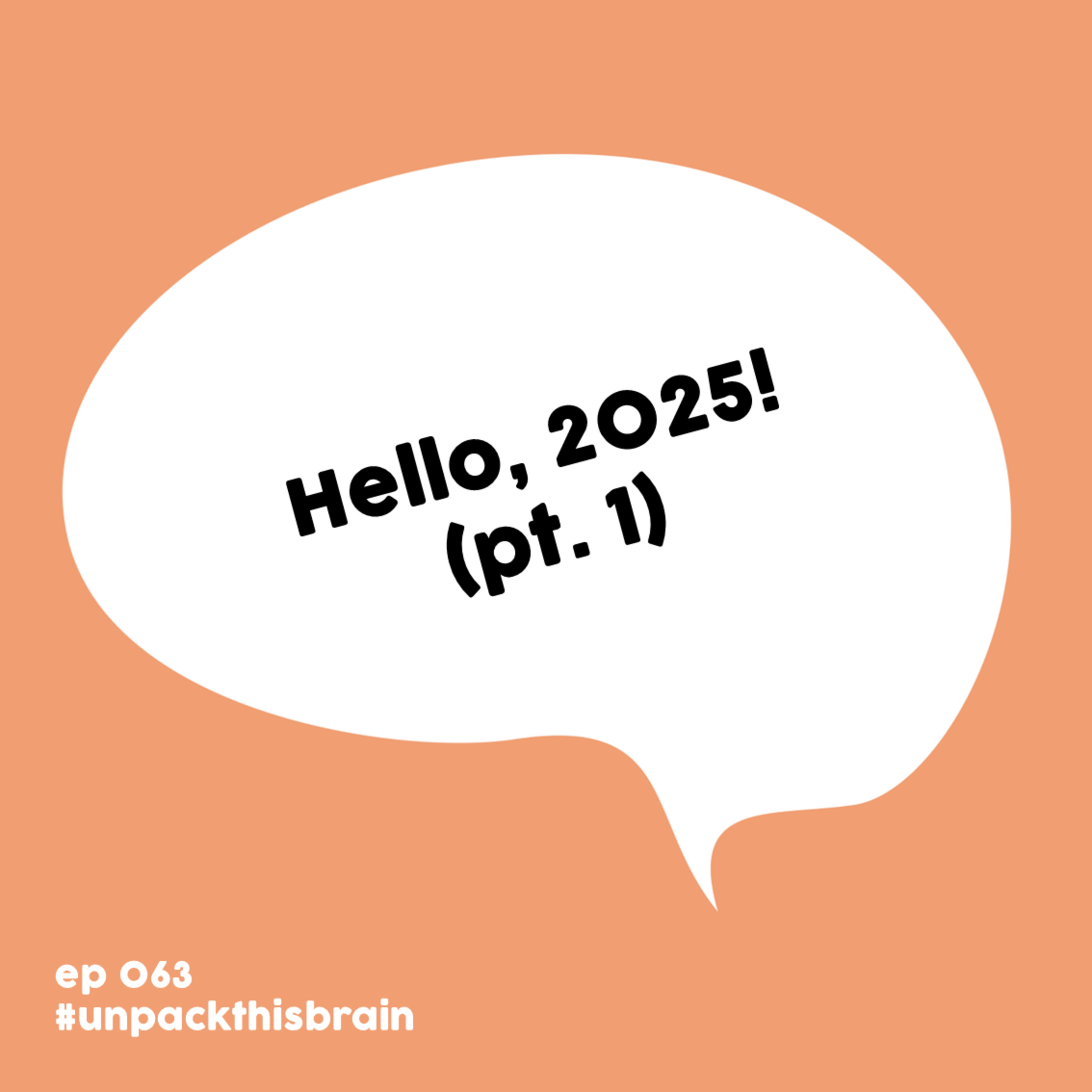 Hello, 2025! (Season 6 premiere pt. 1) | Ep. 63