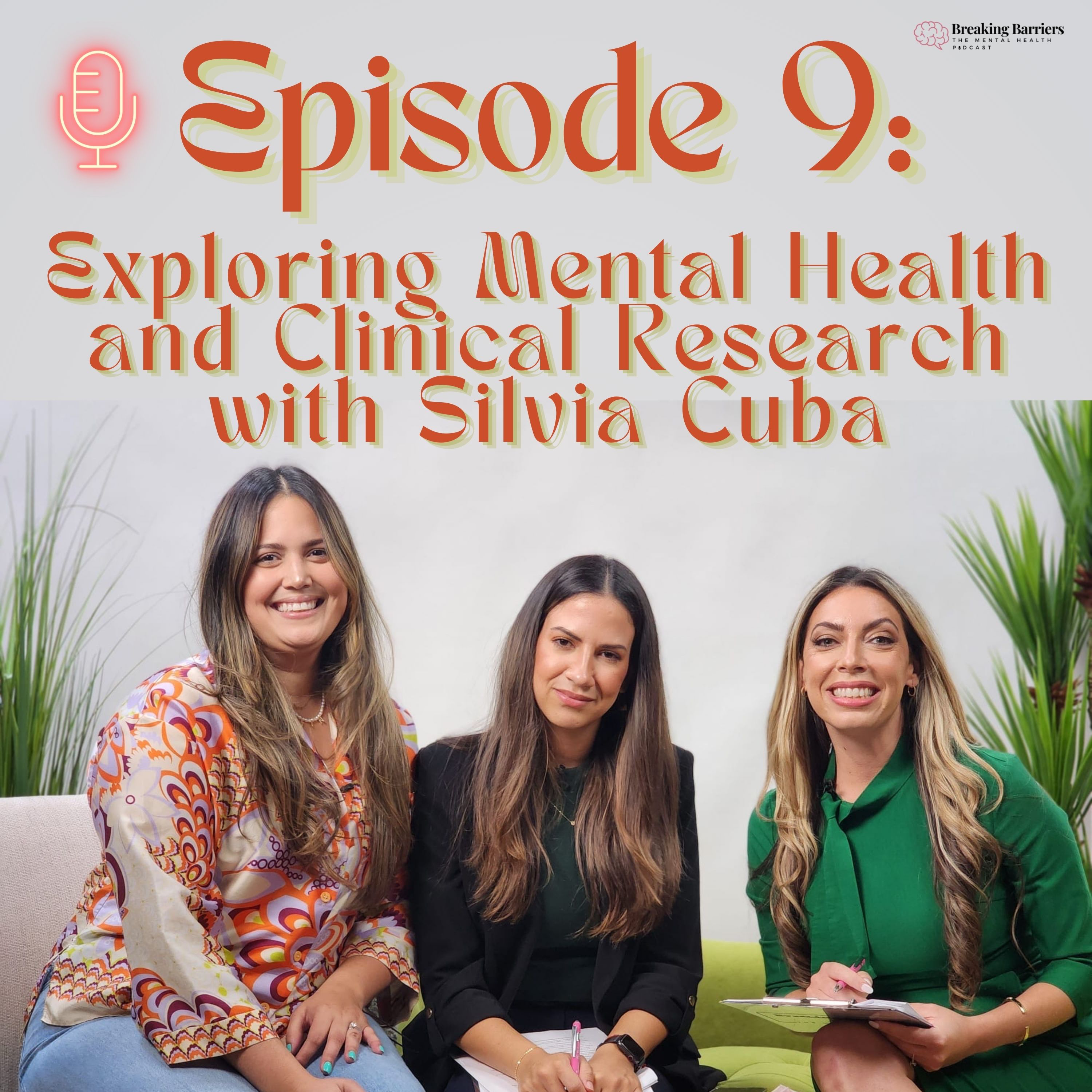 Breaking Barriers: The Mental Health Podcast