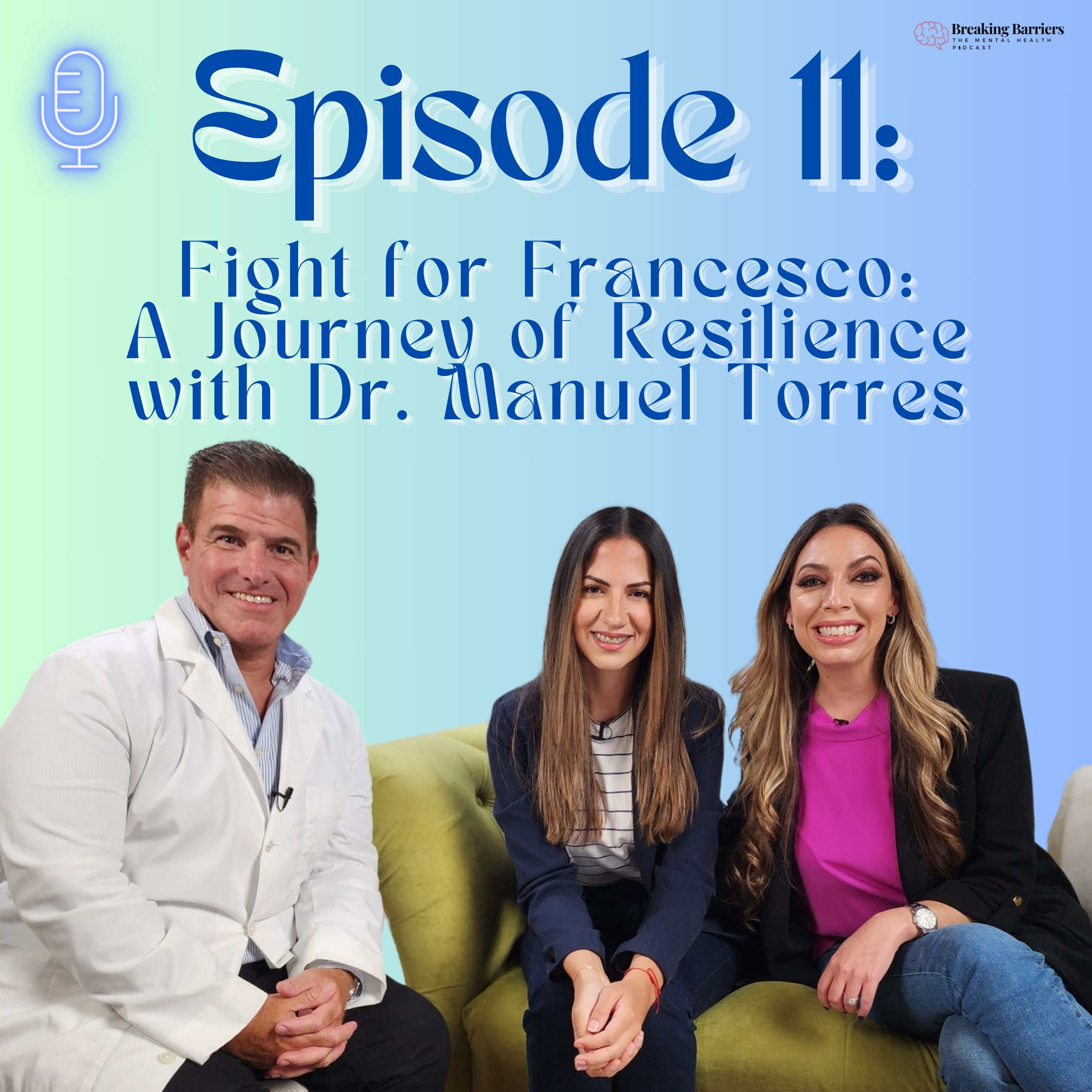 Breaking Barriers: The Mental Health Podcast