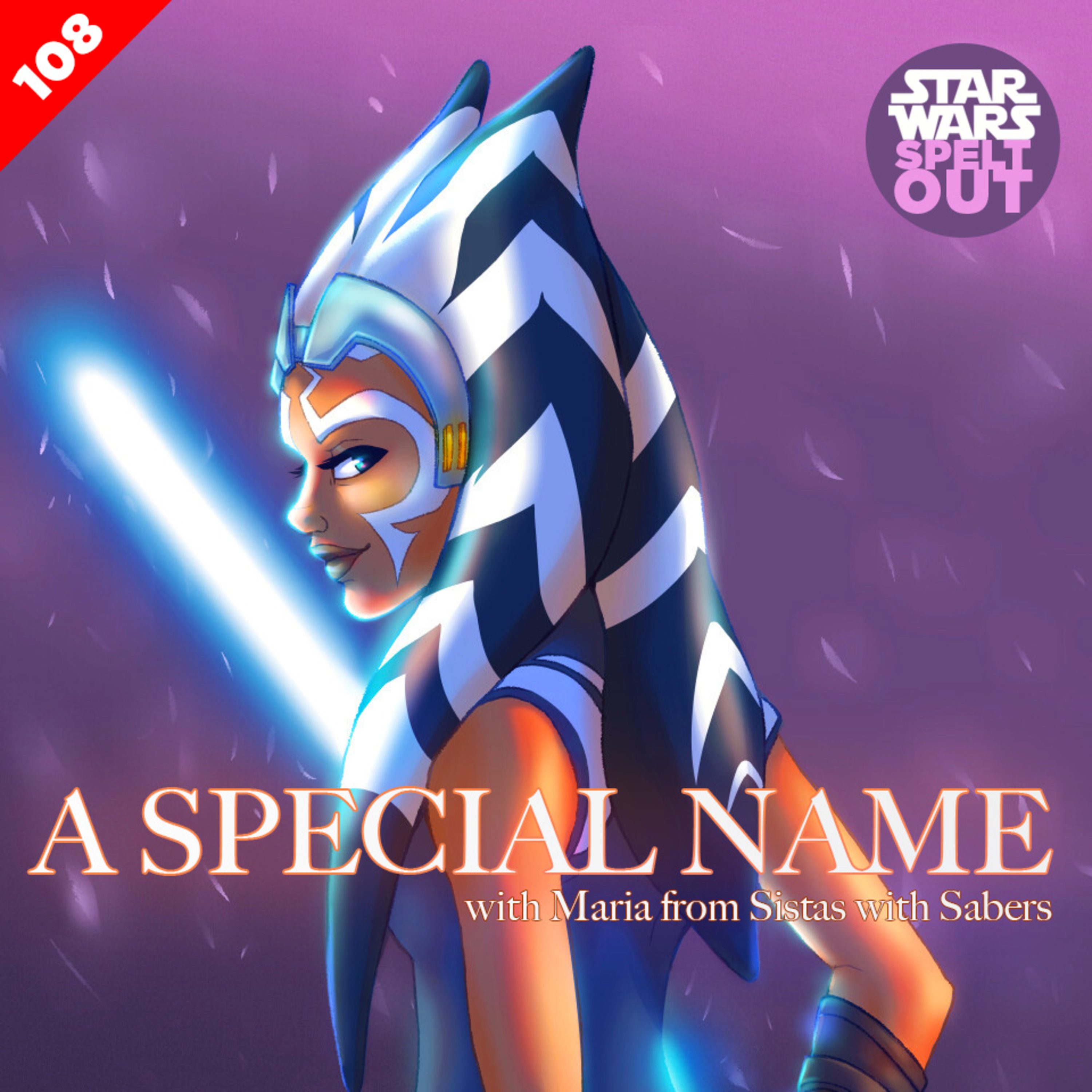 Episode 108: A Special Name with Maria from Sistas with Sabres episode artwork