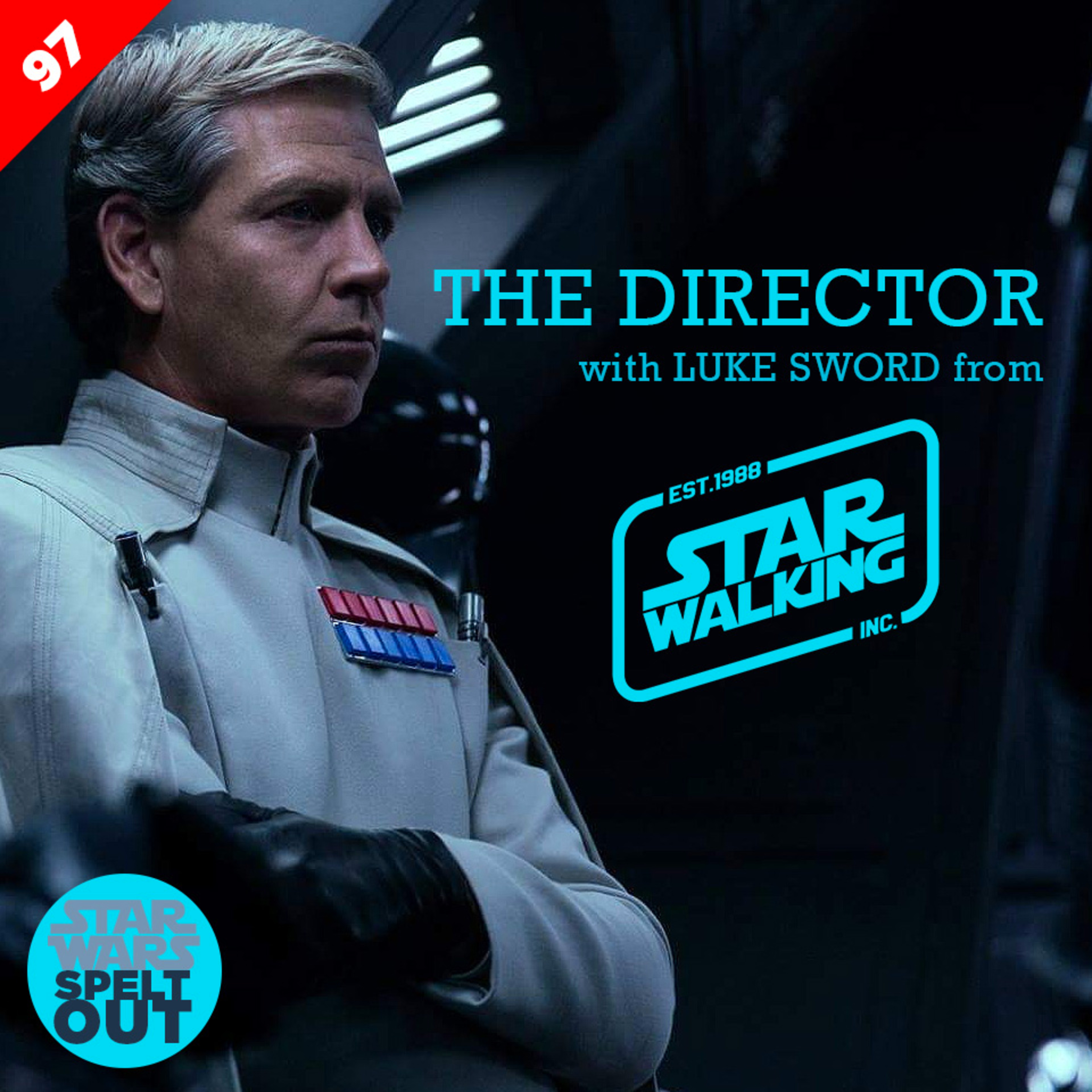 Lesson 97: The Director with Luke Sword from Star Walking Inc. episode artwork