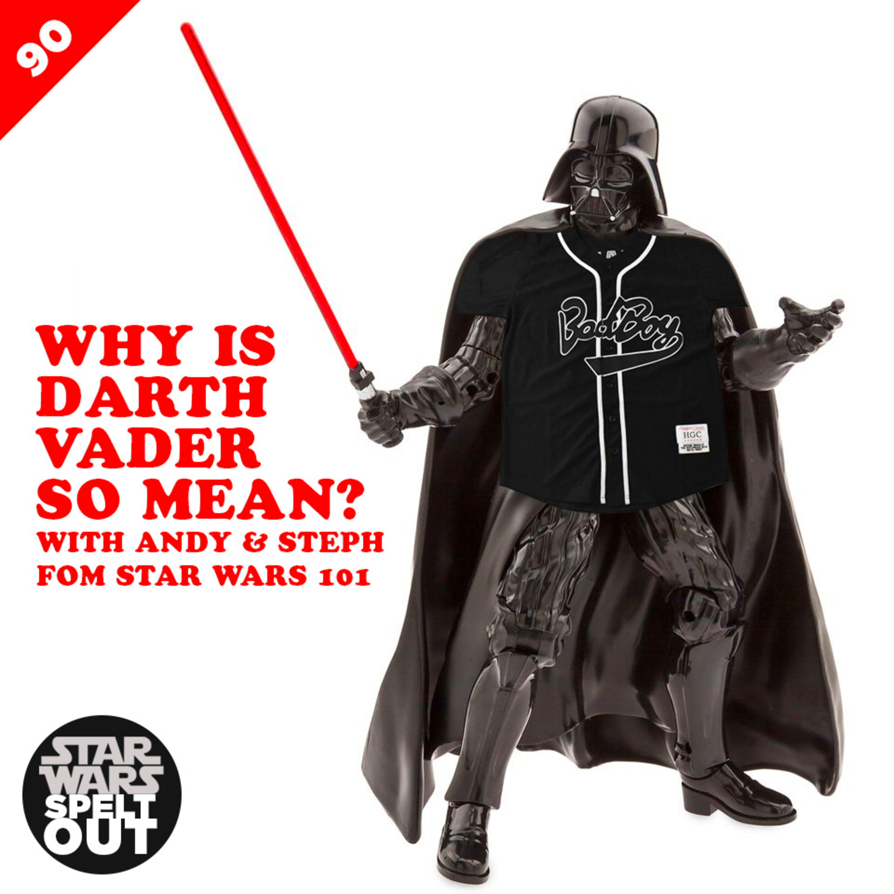 Star Wars Spelt Out Podcast