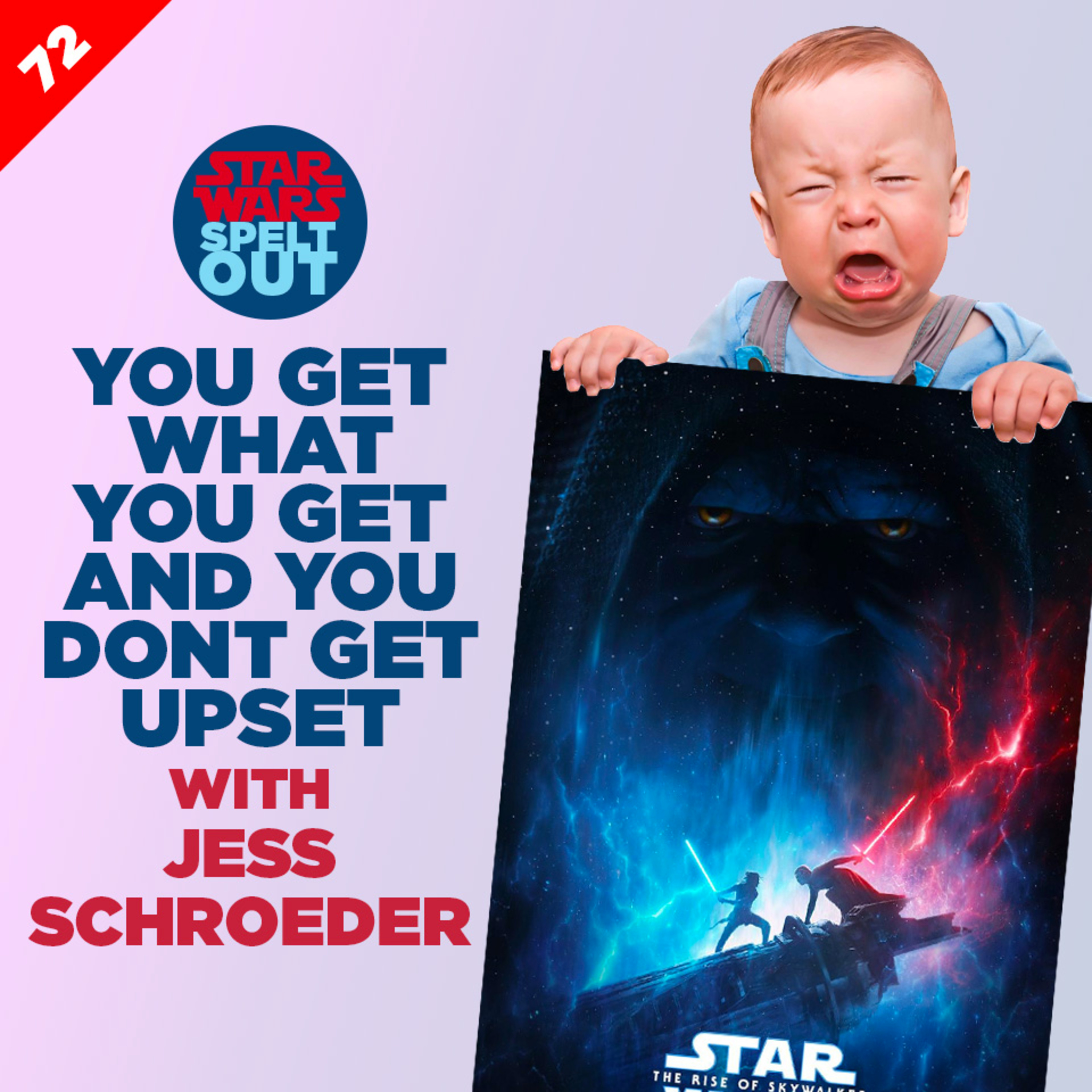 Episode 72: You get what you get and you don’t get upset with Jess Schroeder episode artwork