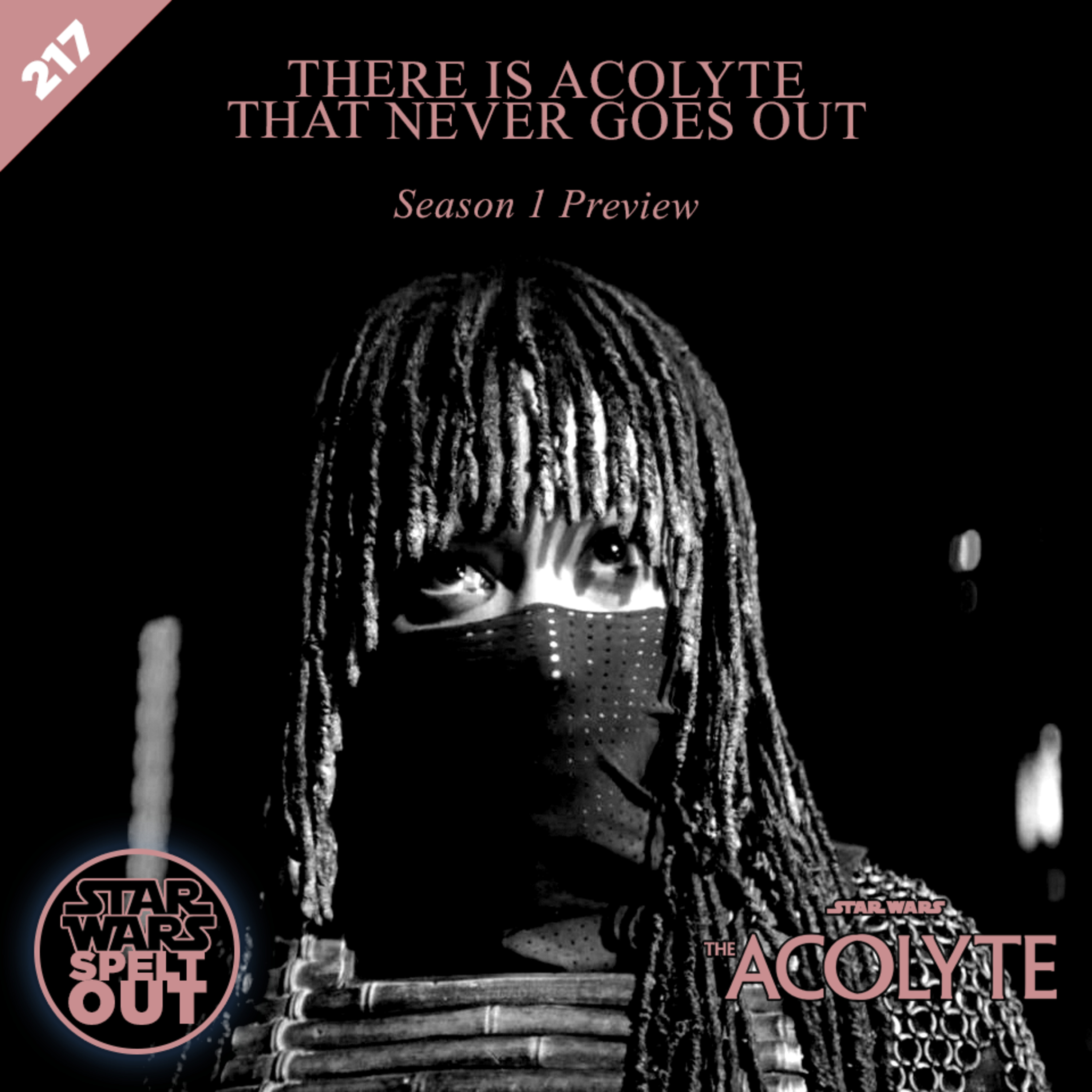 Episode 217: The Acolyte: Season 1 Preview with Catherine Kneen and Andy Bell episode artwork