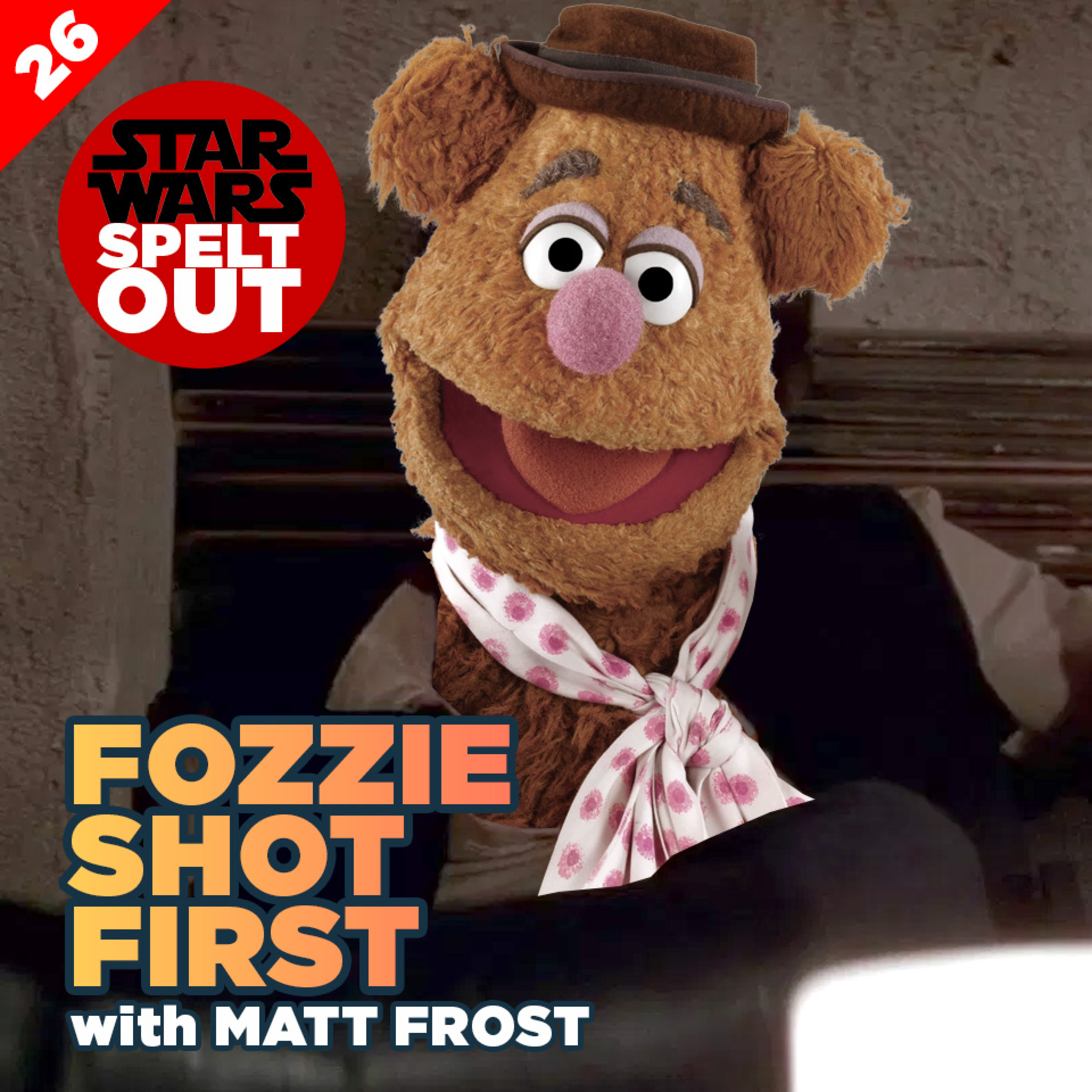 Episode 26: Fozzie Shot First with Matt Frost episode artwork