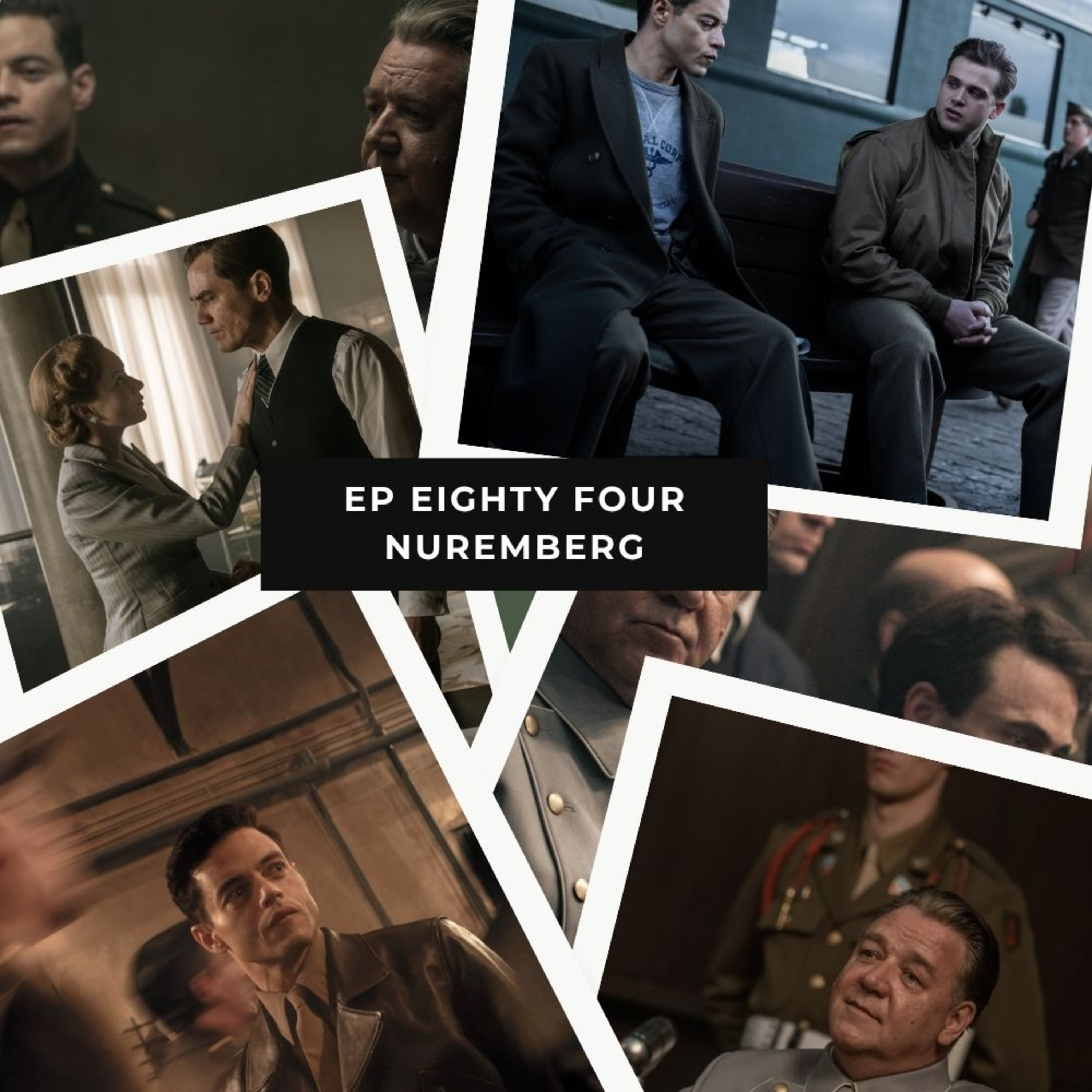 Ep 84 – Nuremberg – Fact, Film, and the Psychology Behind Evil