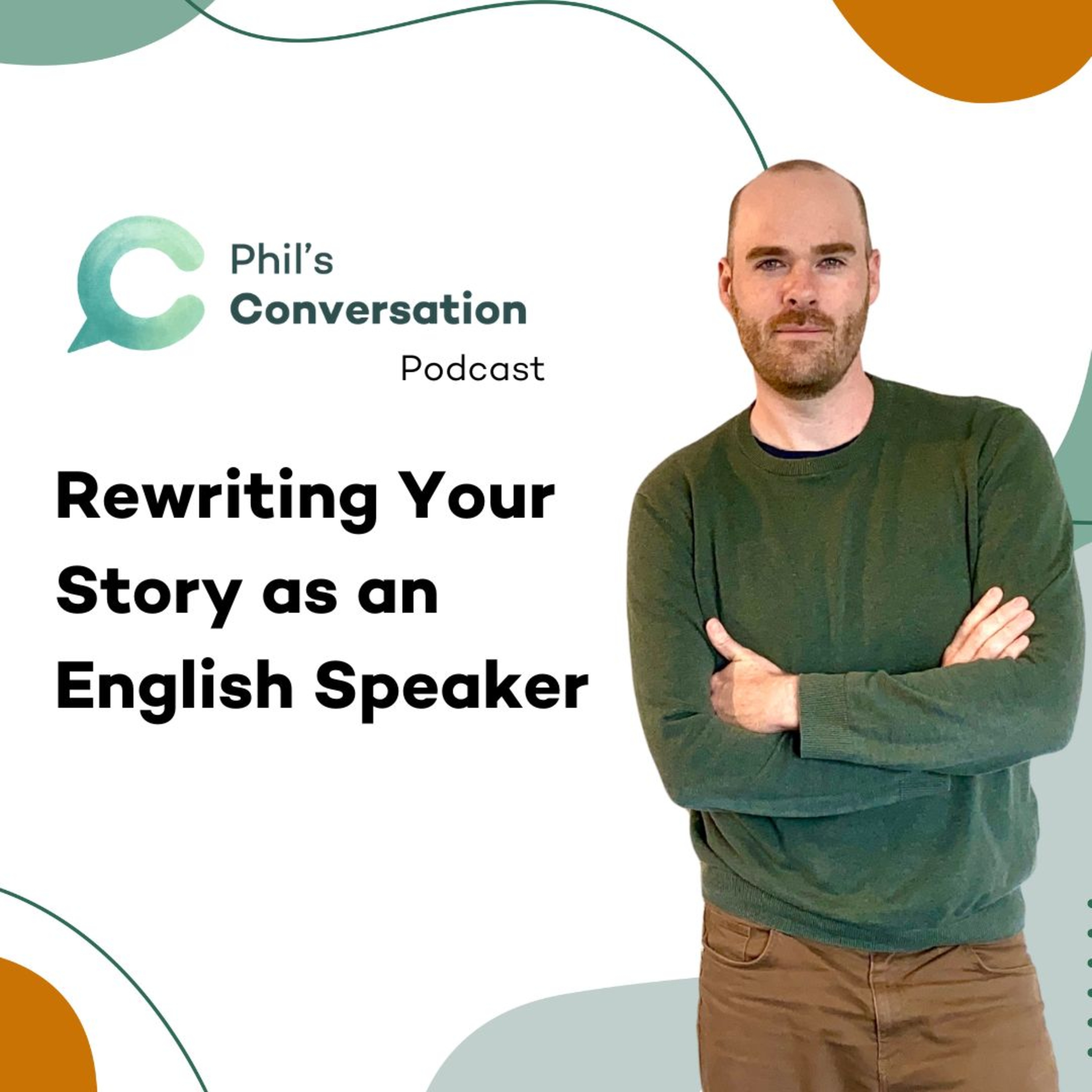 13. Rewriting Your Story as an English Speaker episode artwork