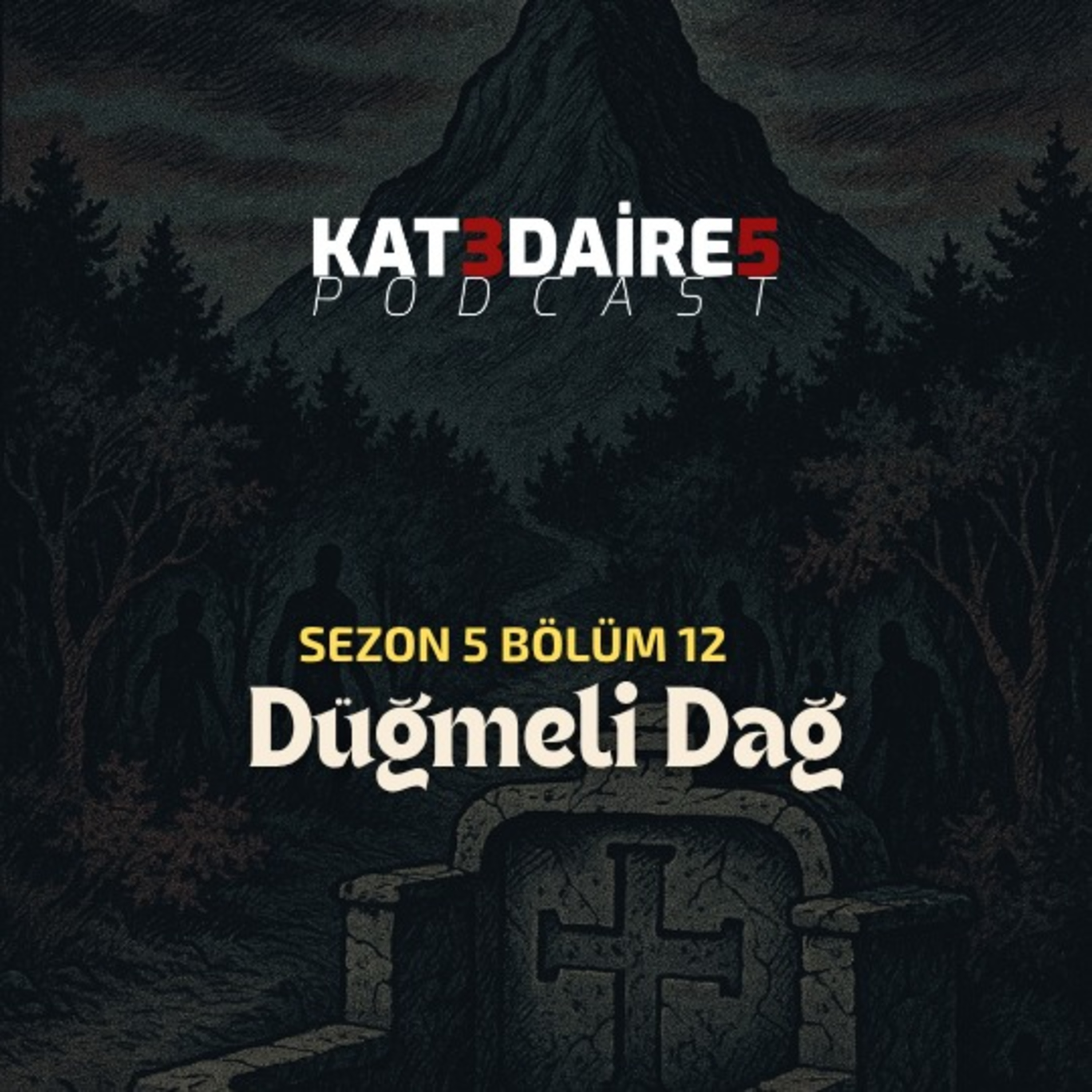 KAT 3 DAİRE 5 PODCAST - BÖLÜM #107 - s05b12, Düğmeli Dağ episode artwork