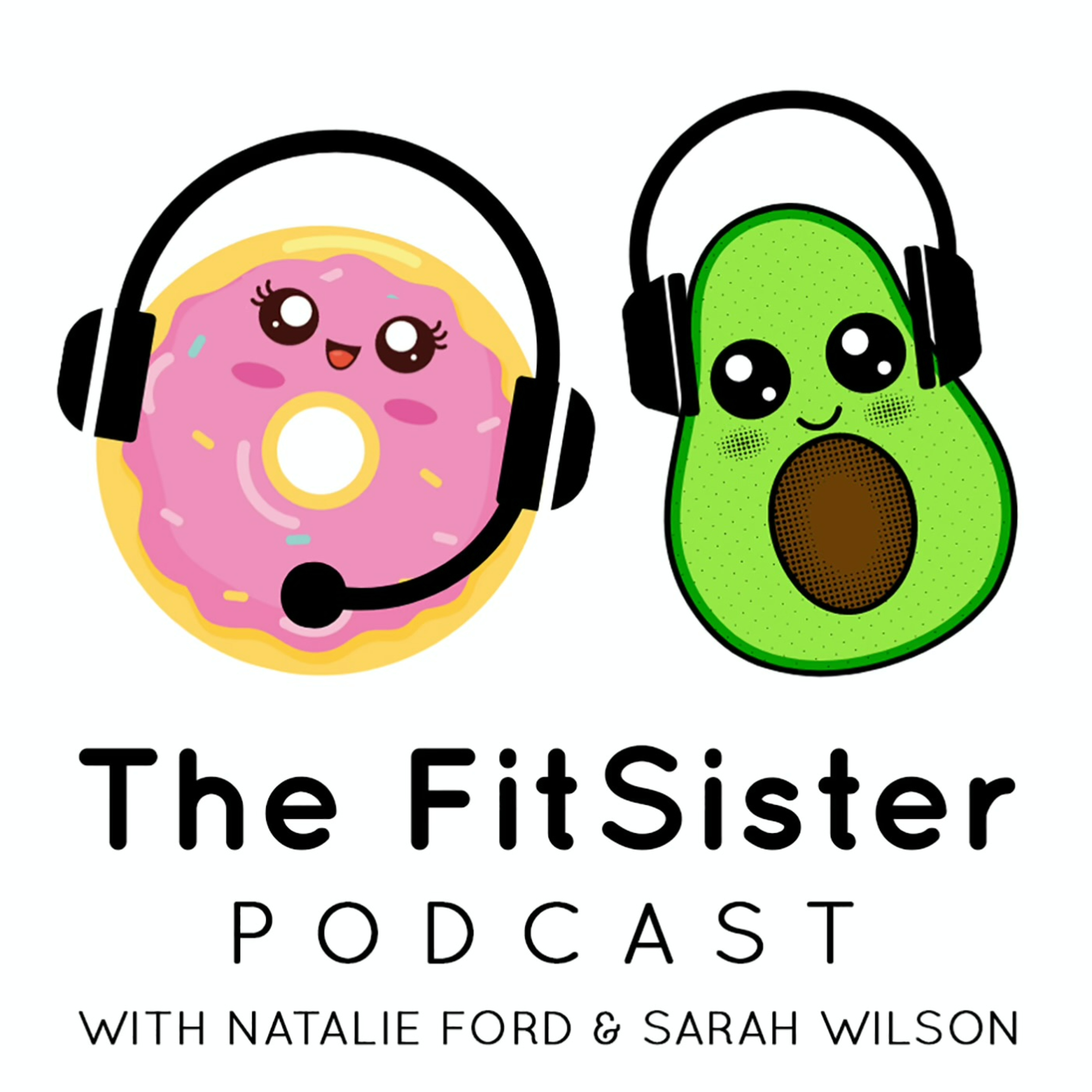 The FitSister Podcast